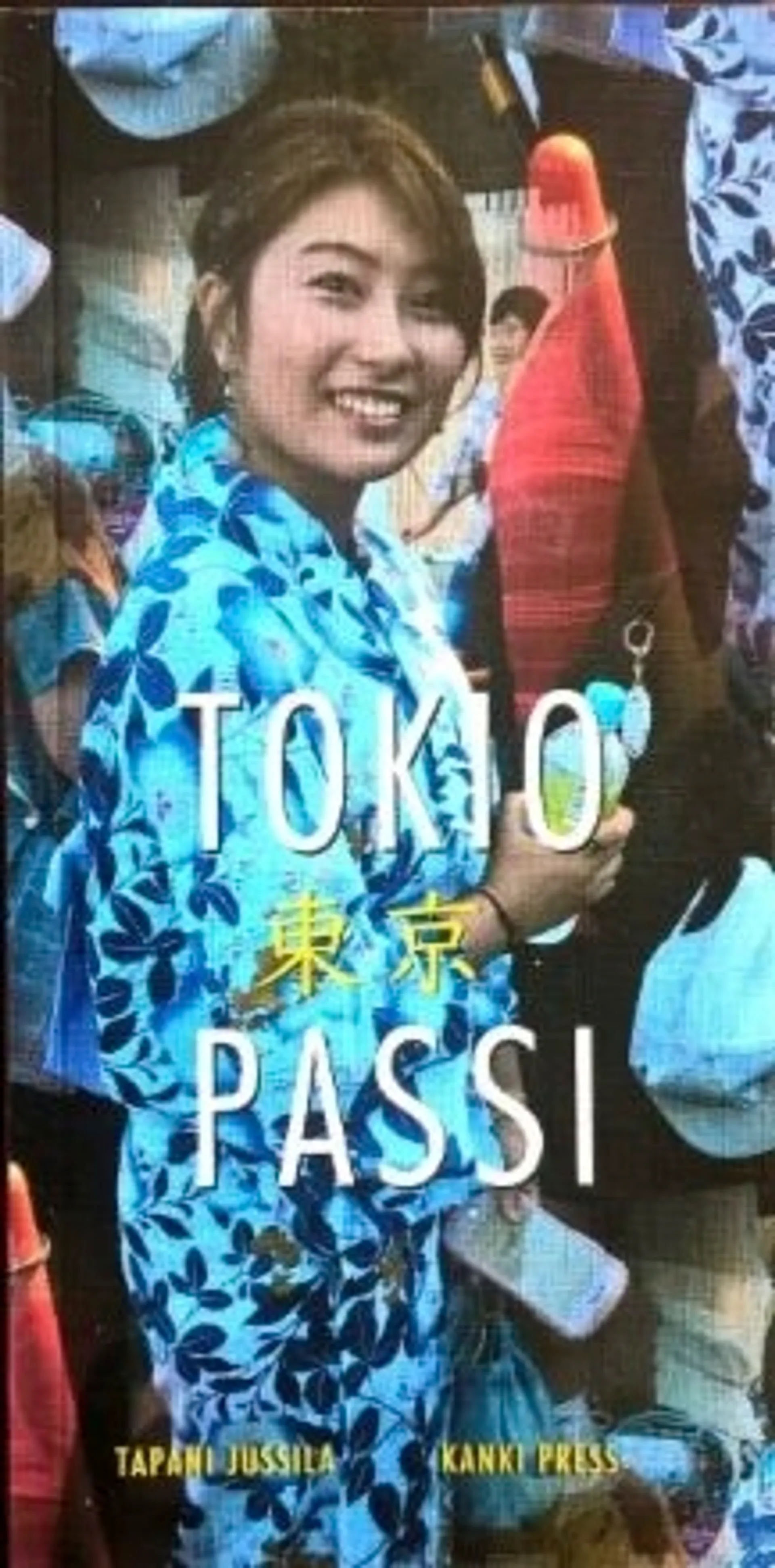 Jussila, Tokio-Passi