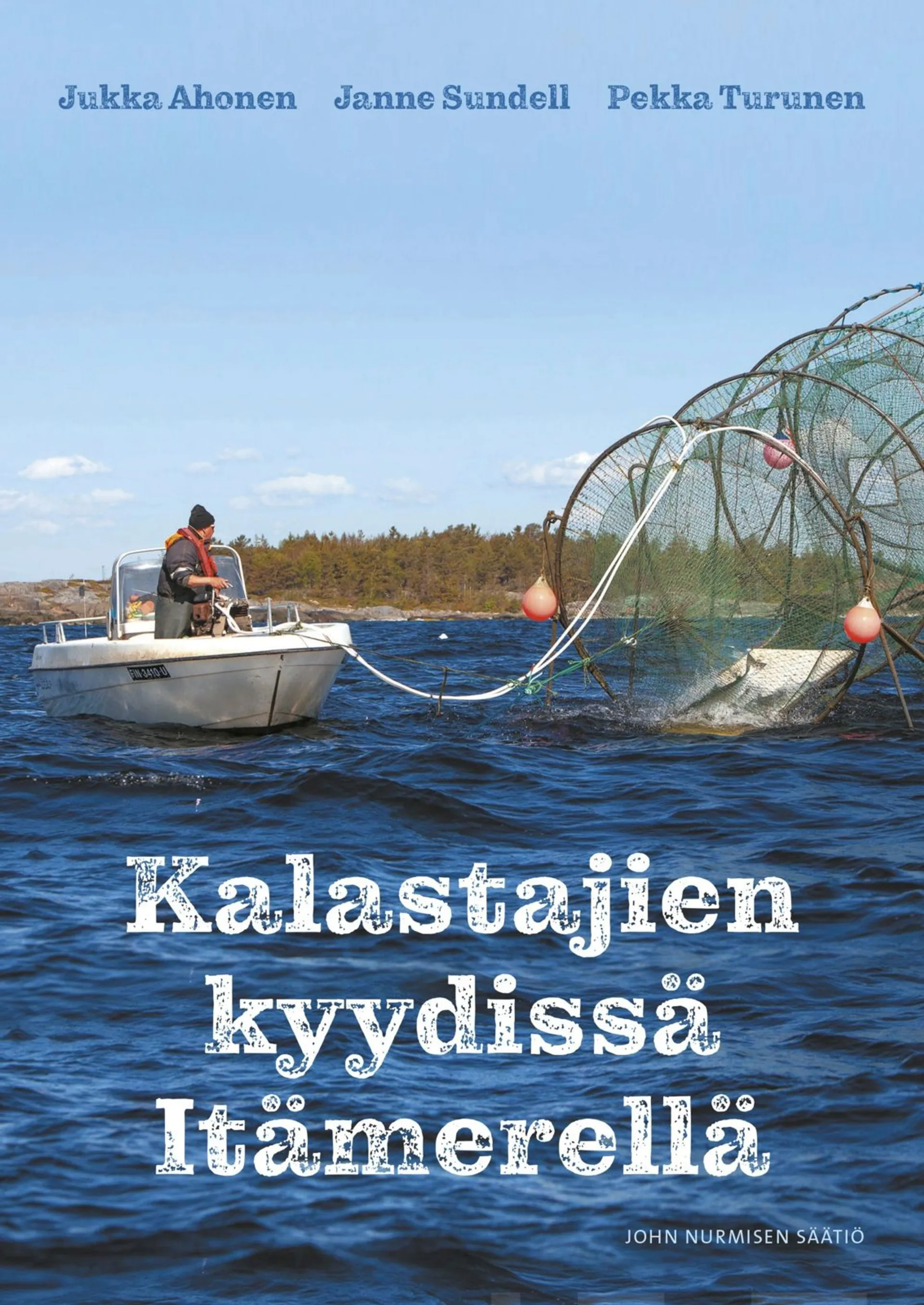 Ahonen, Kalastajien kyydissä Itämerellä