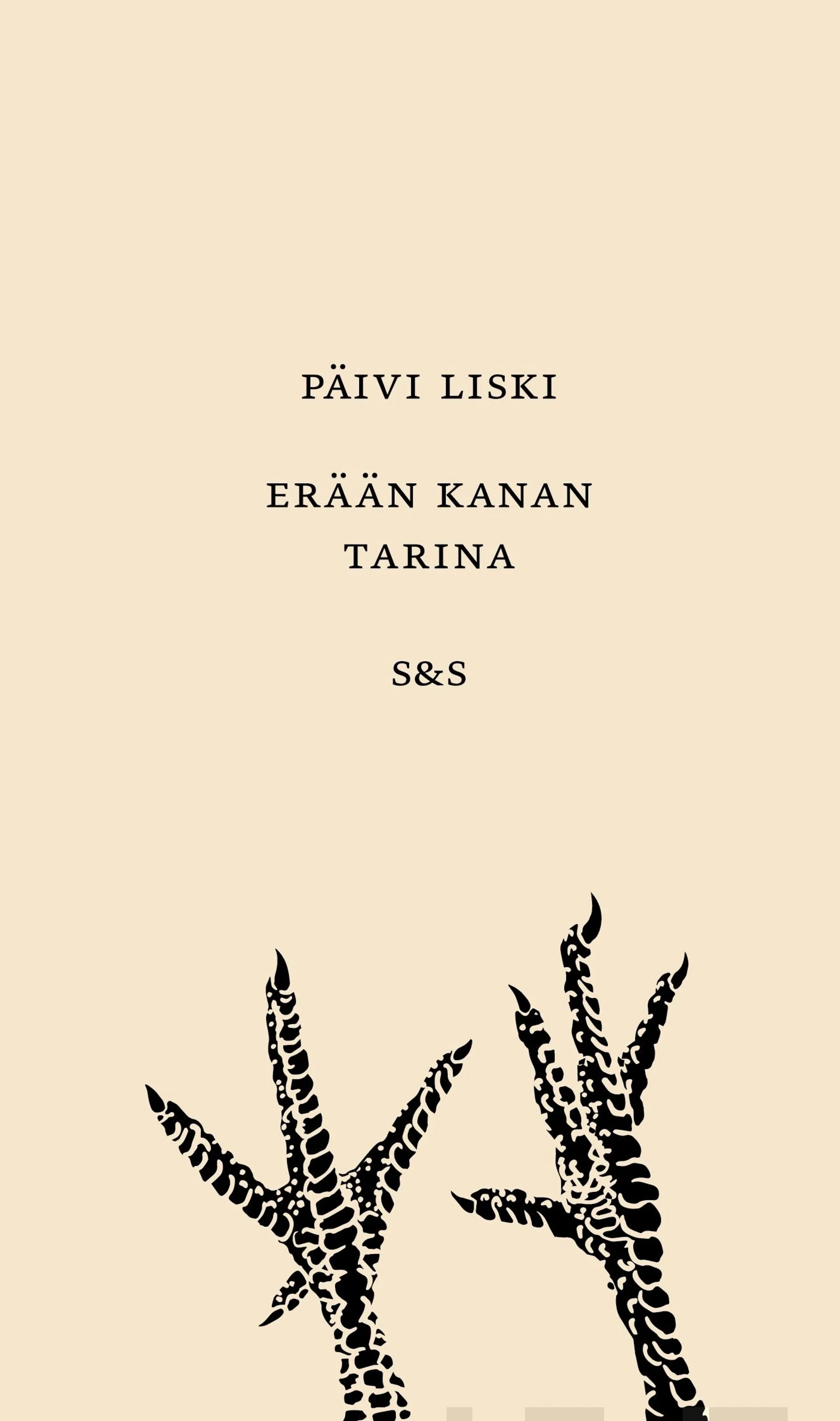 Liski, Erään kanan tarina