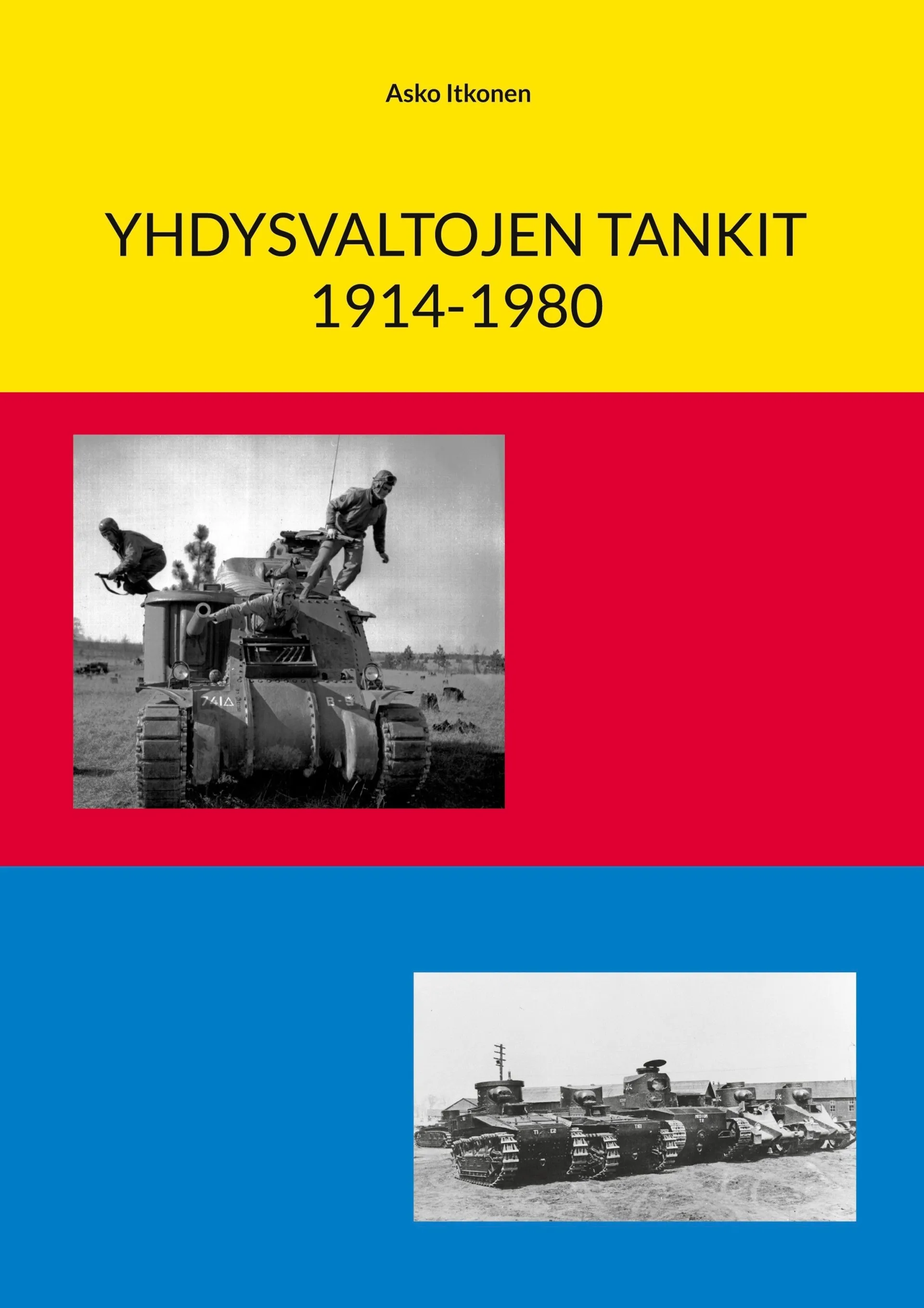 Itkonen, Yhdysvaltojen tankit 1914-1980