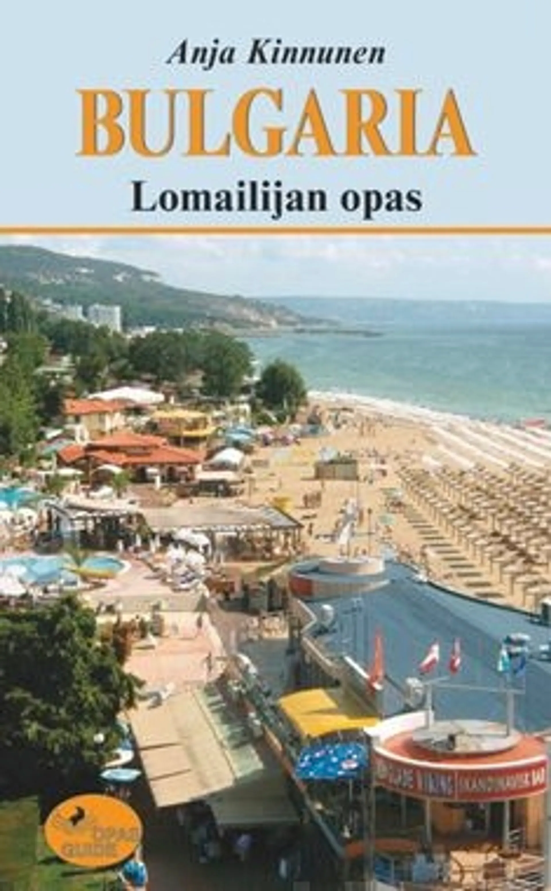 Kinnunen, Bulgaria - lomailijan opas