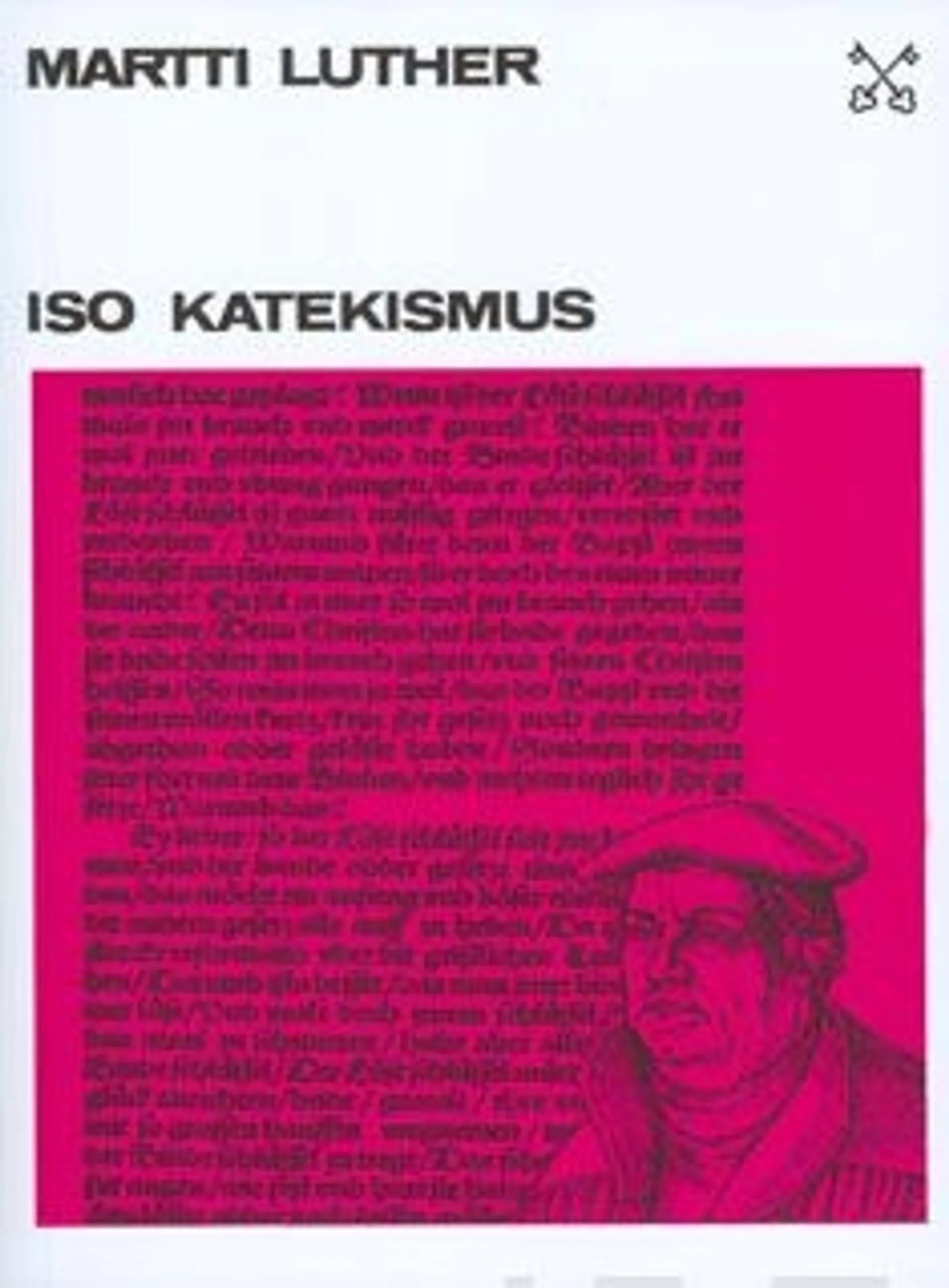 Luther, Iso katekismus