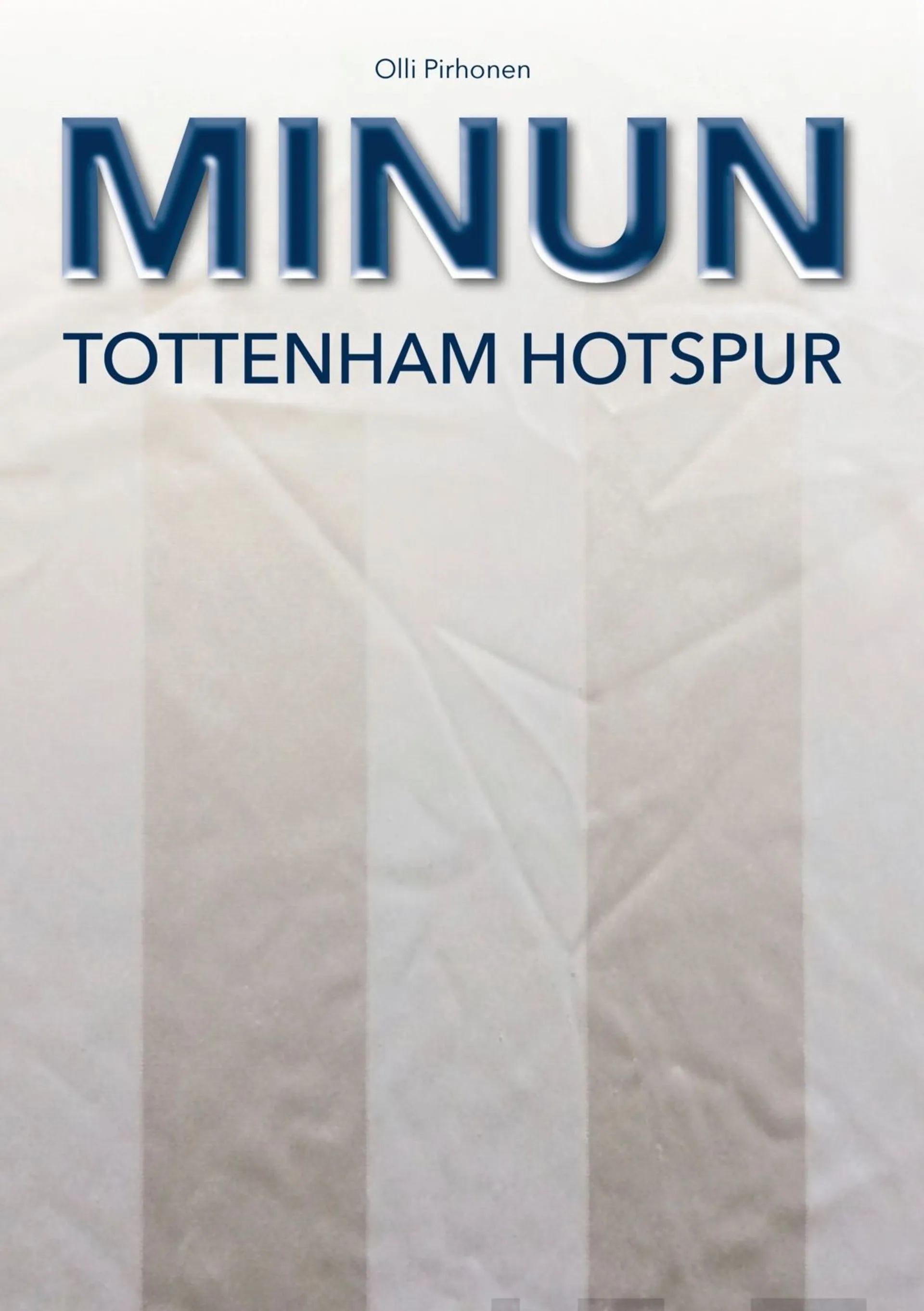 Pirhonen, MINUN Tottenham Hotspur