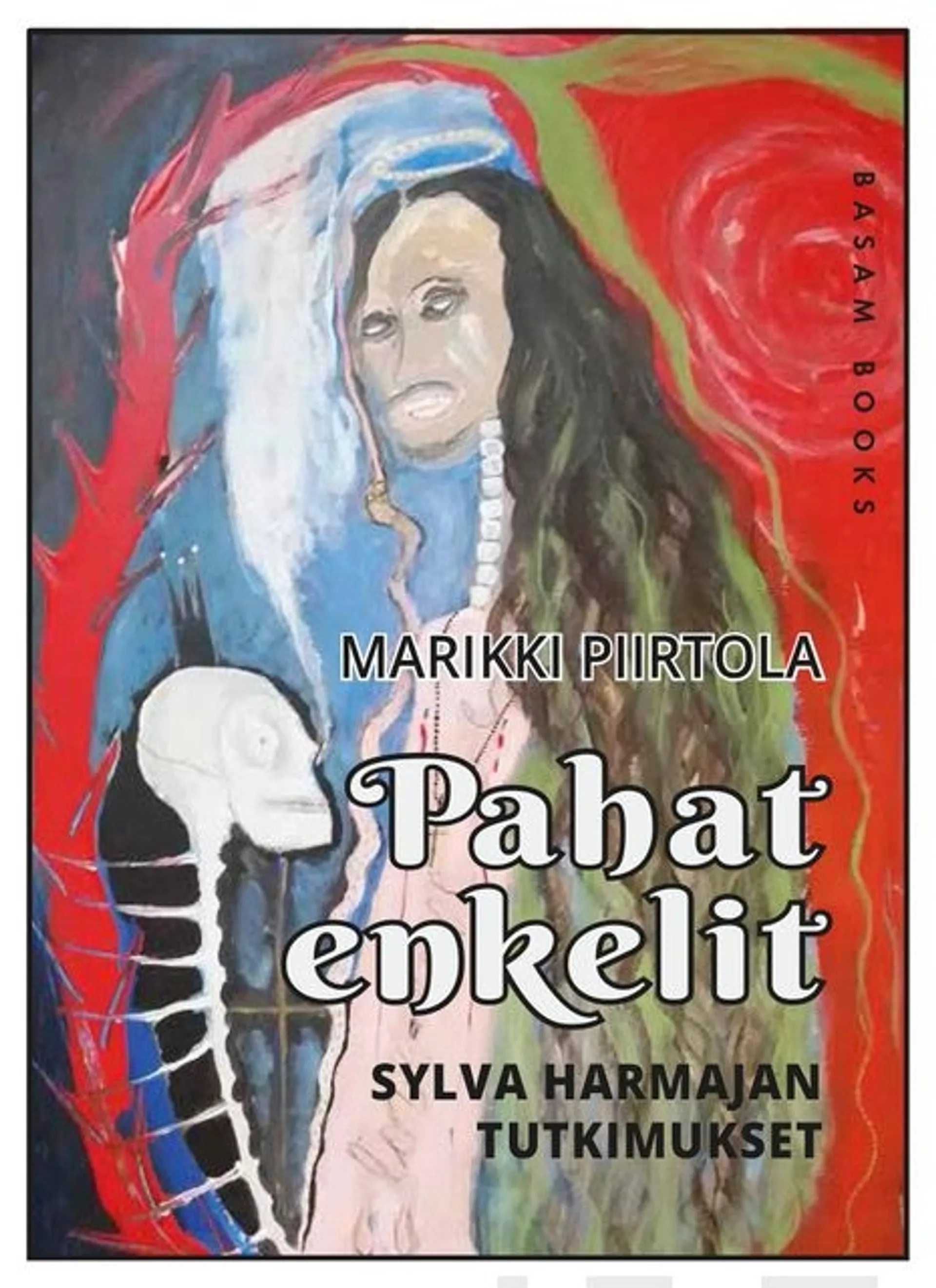 Piirtola, Pahat enkelit - Sylva Harmajan tutkimukset