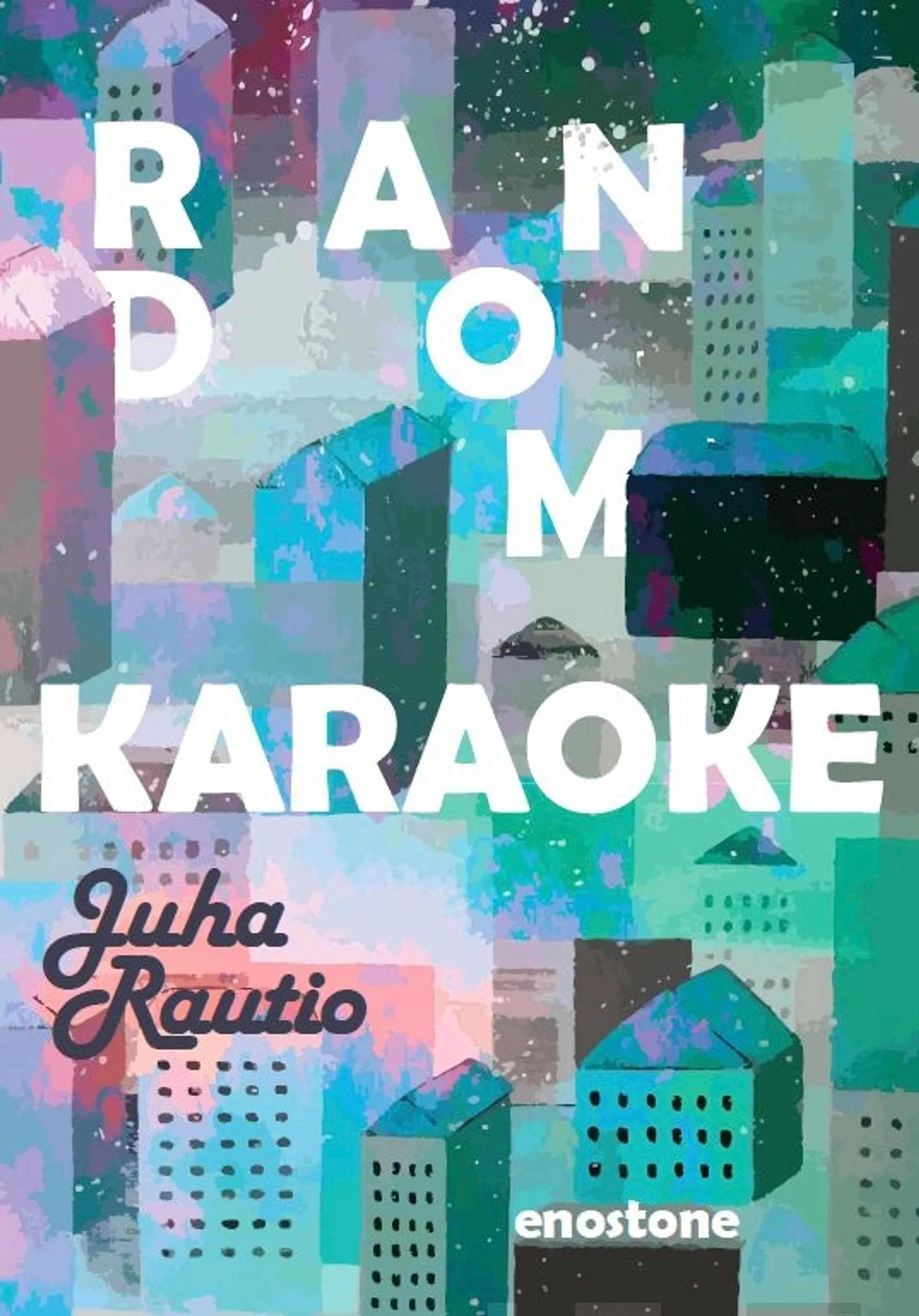 Rautio, Random-karaoke