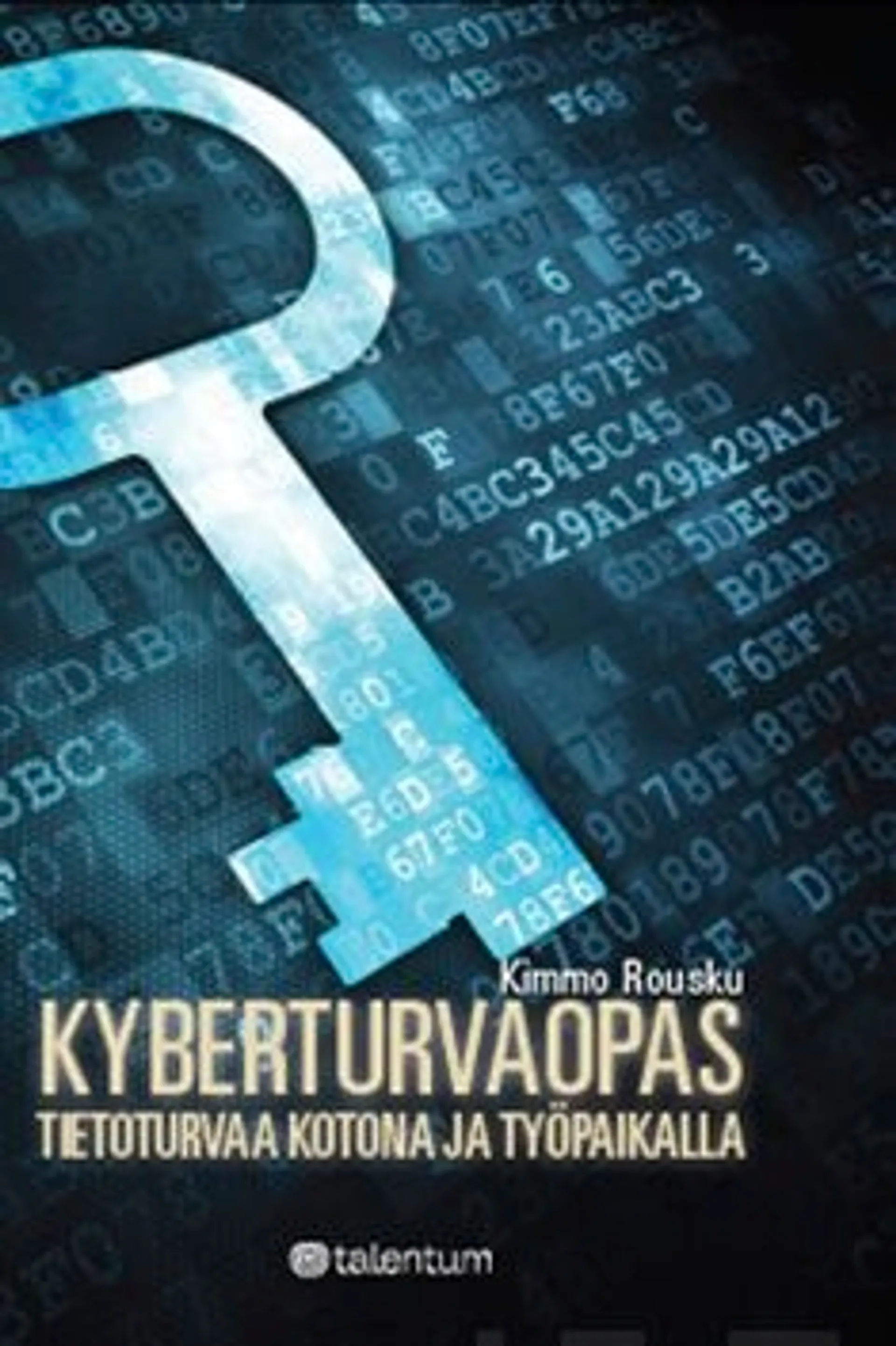 Rousku, Kyberturvaopas - tietoturvaa kotona ja työpaikalla