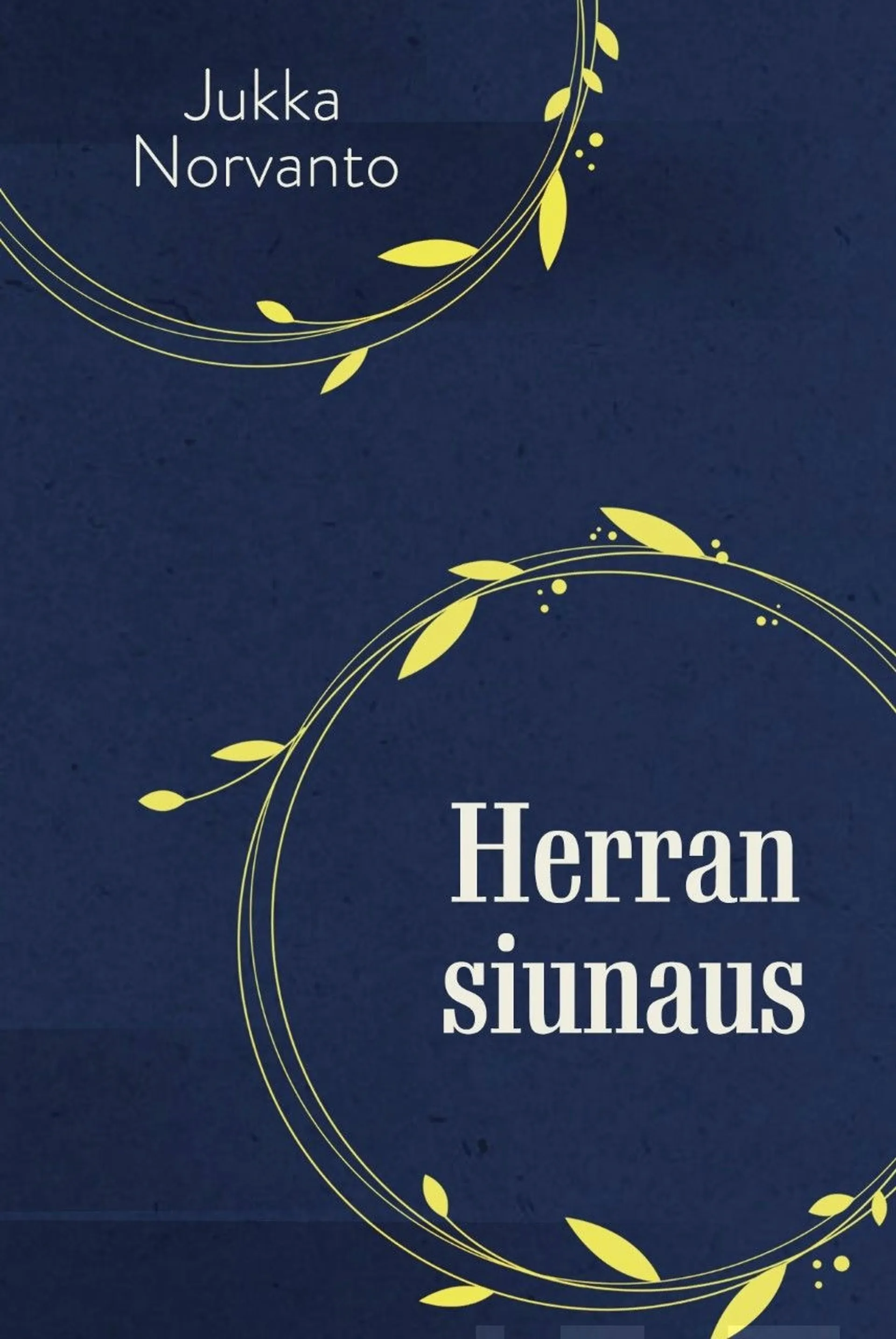 Norvanto, Herran siunaus