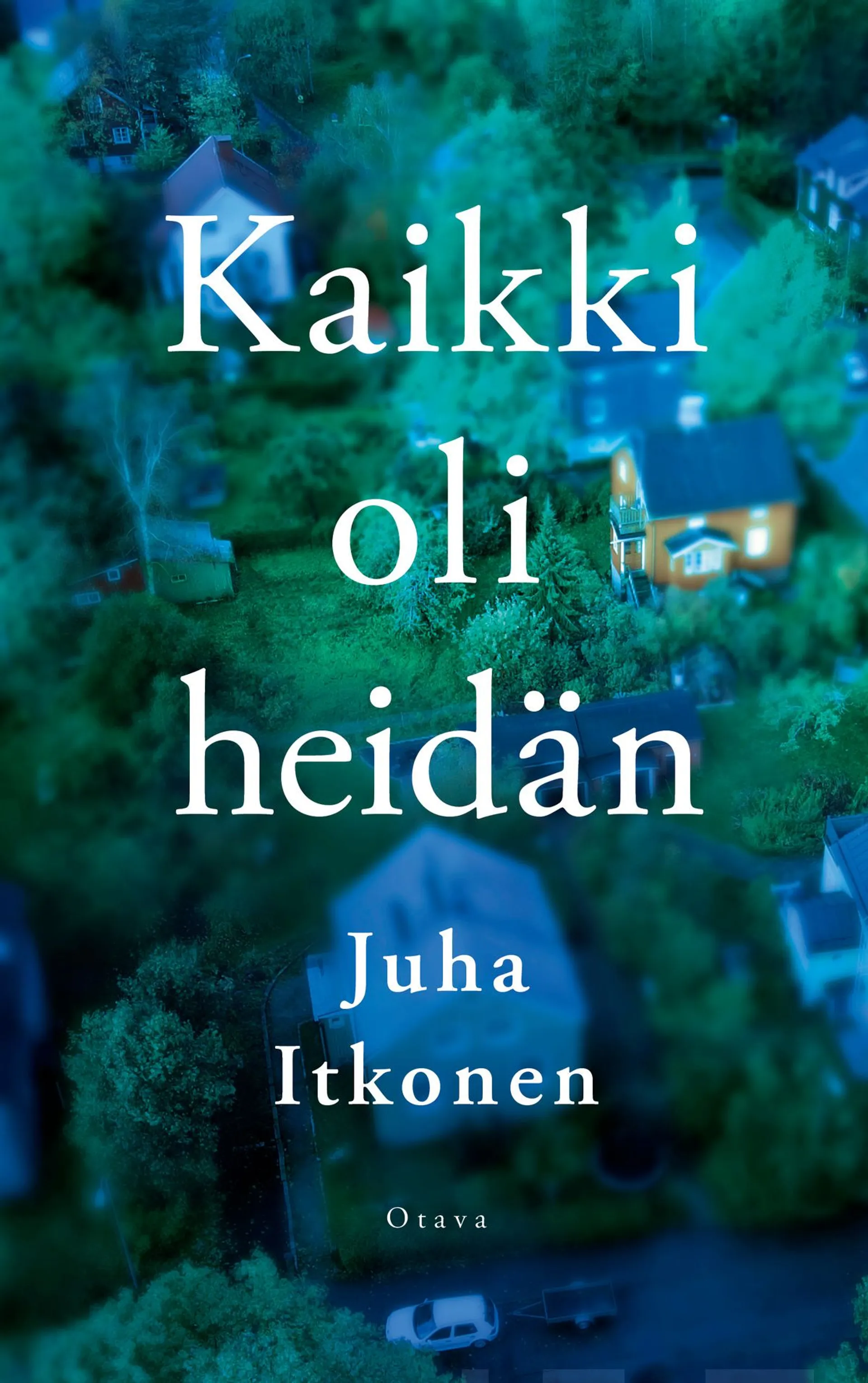 Itkonen, Kaikki oli heidän