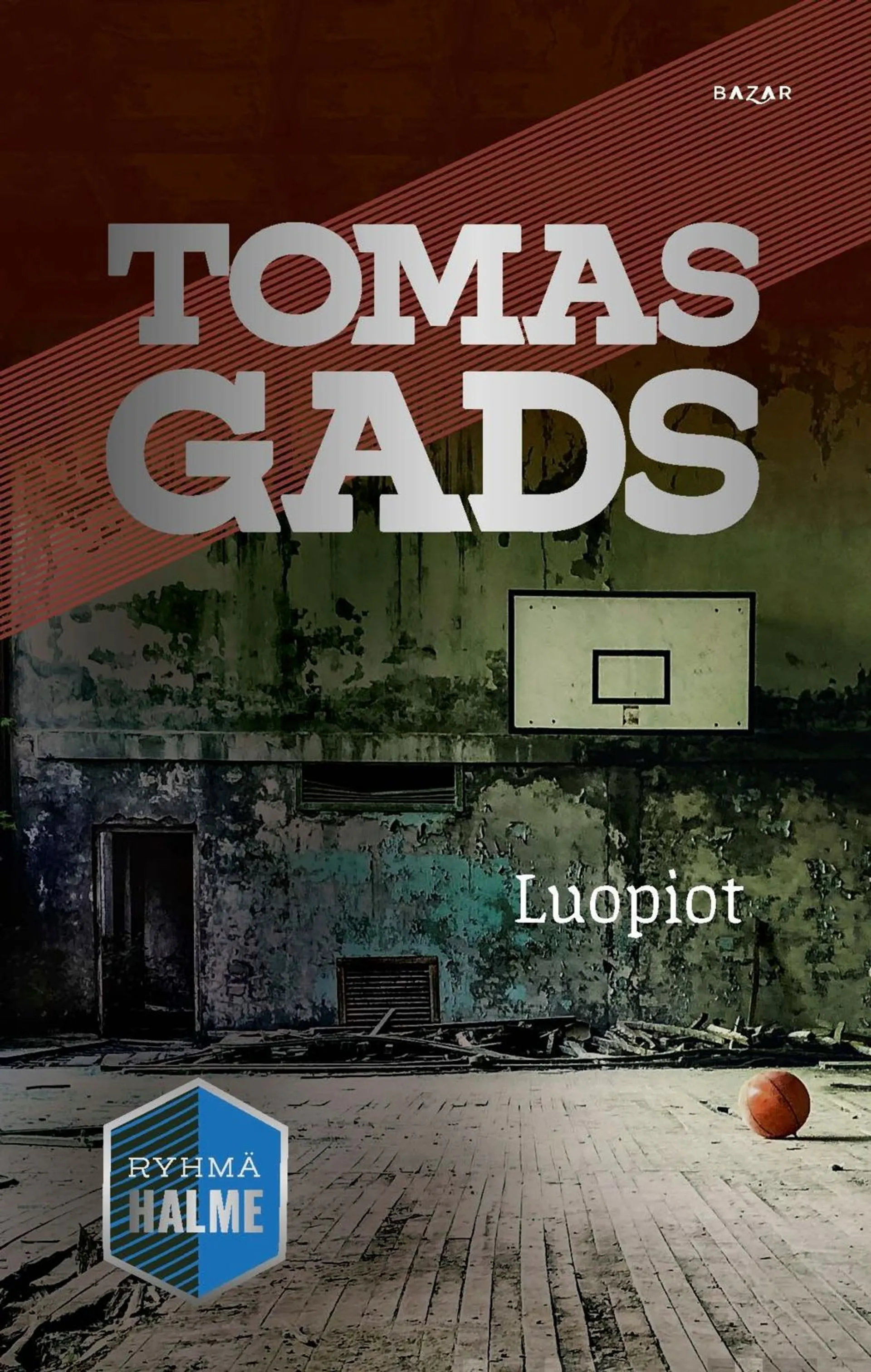 Gads, Luopiot