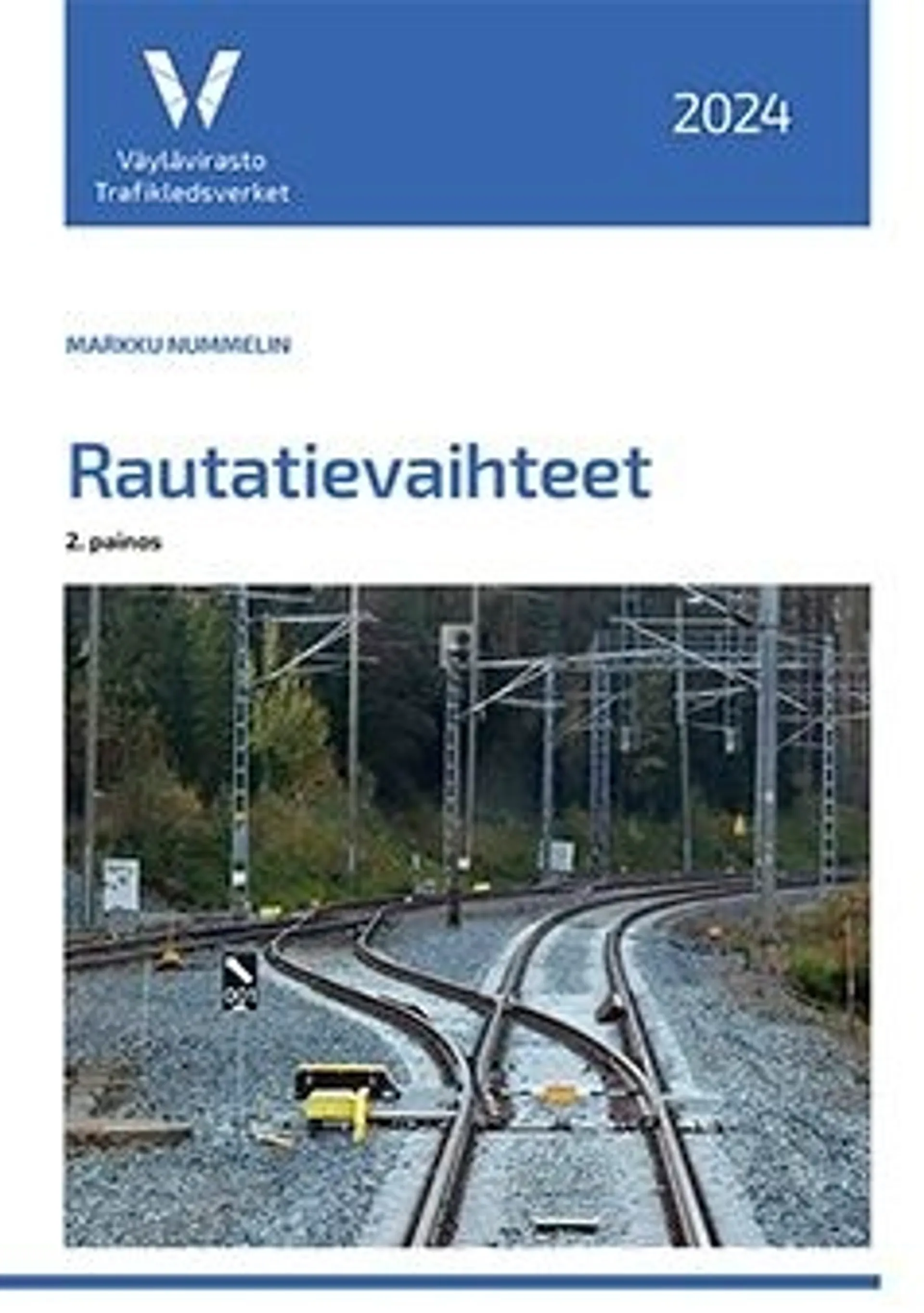 Nummelin, Rautatievaihteet