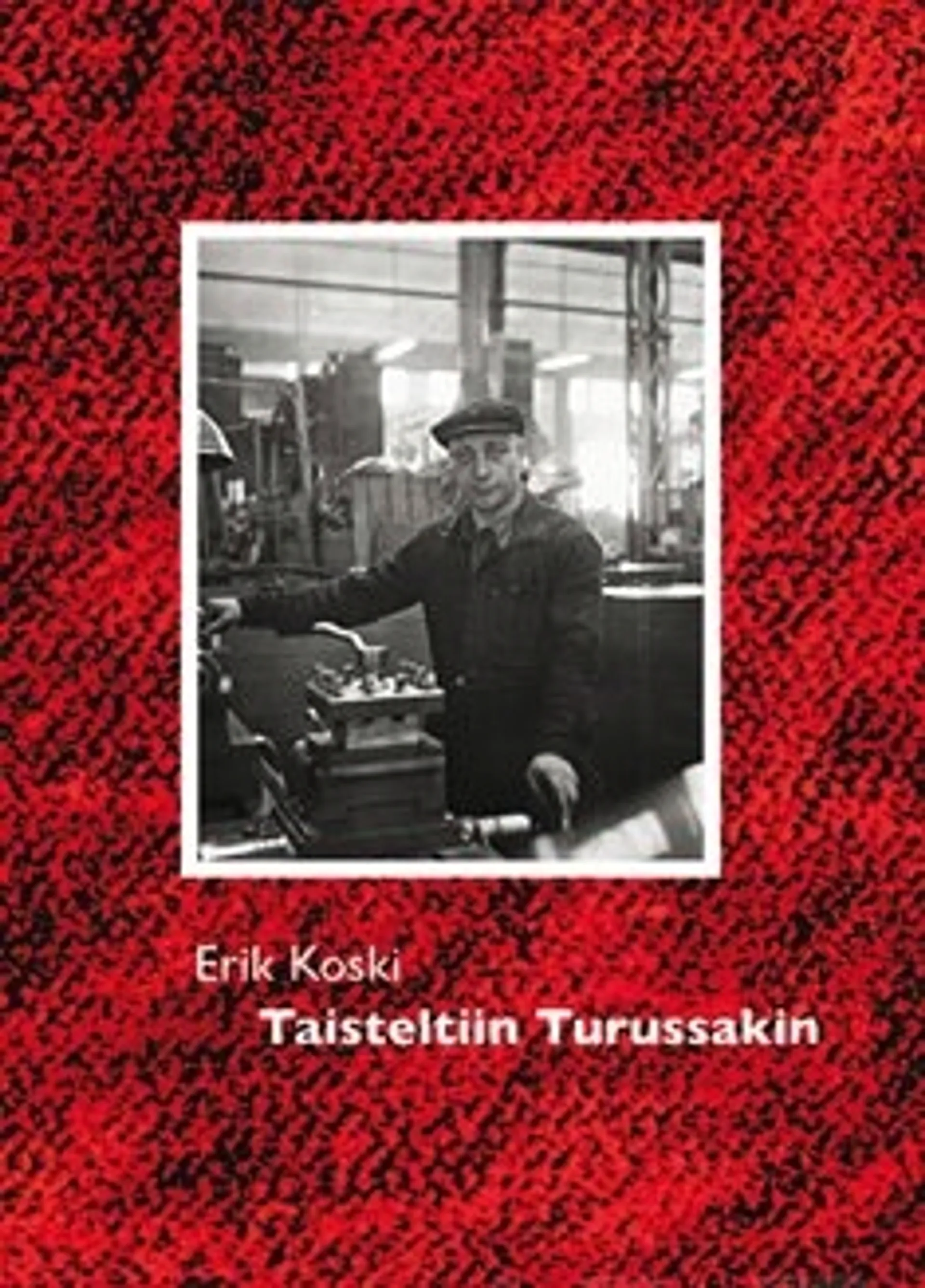 Taisteltiin Turussakin