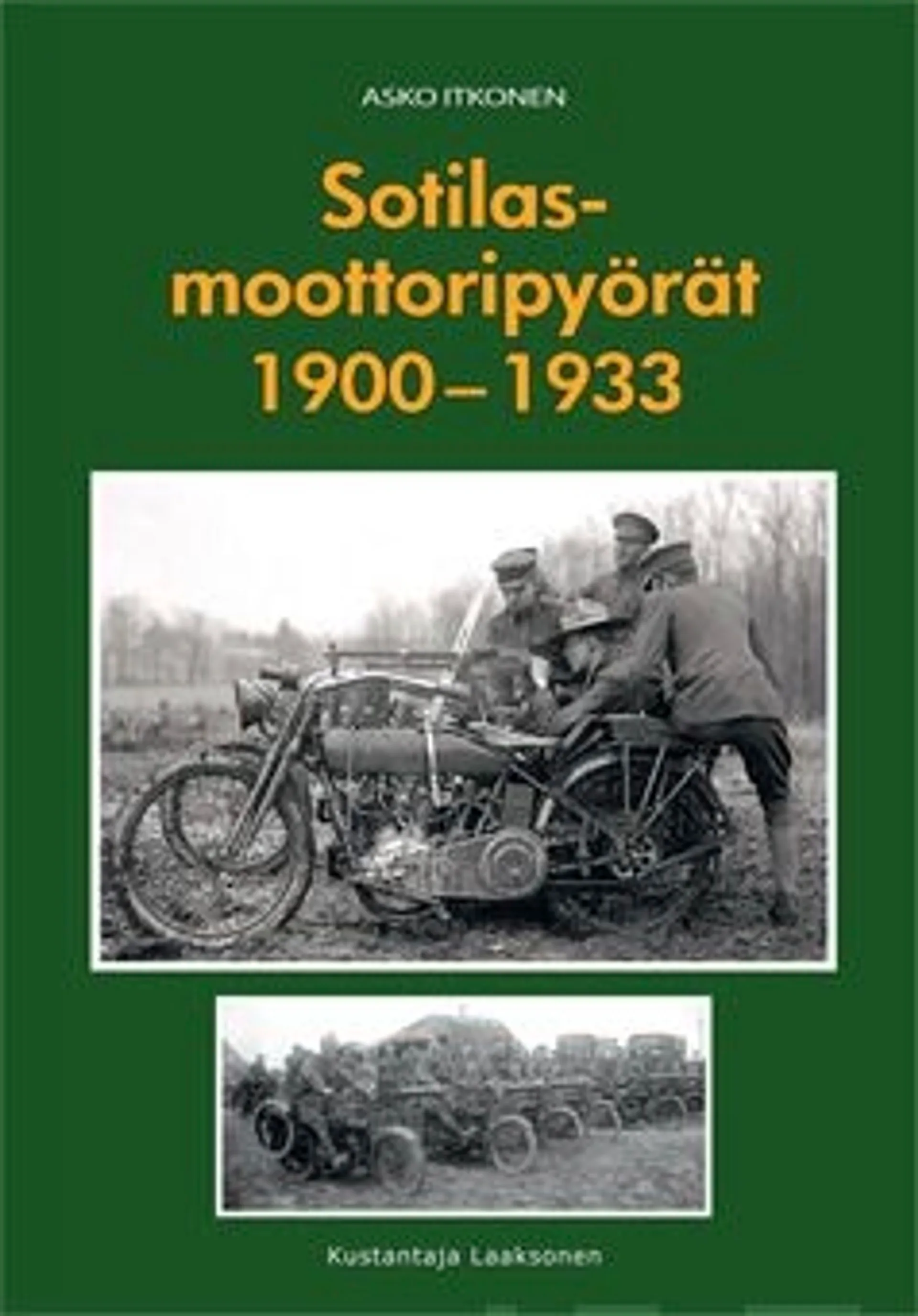 Itkonen, Sotilasmoottoripyörät 1900-1933