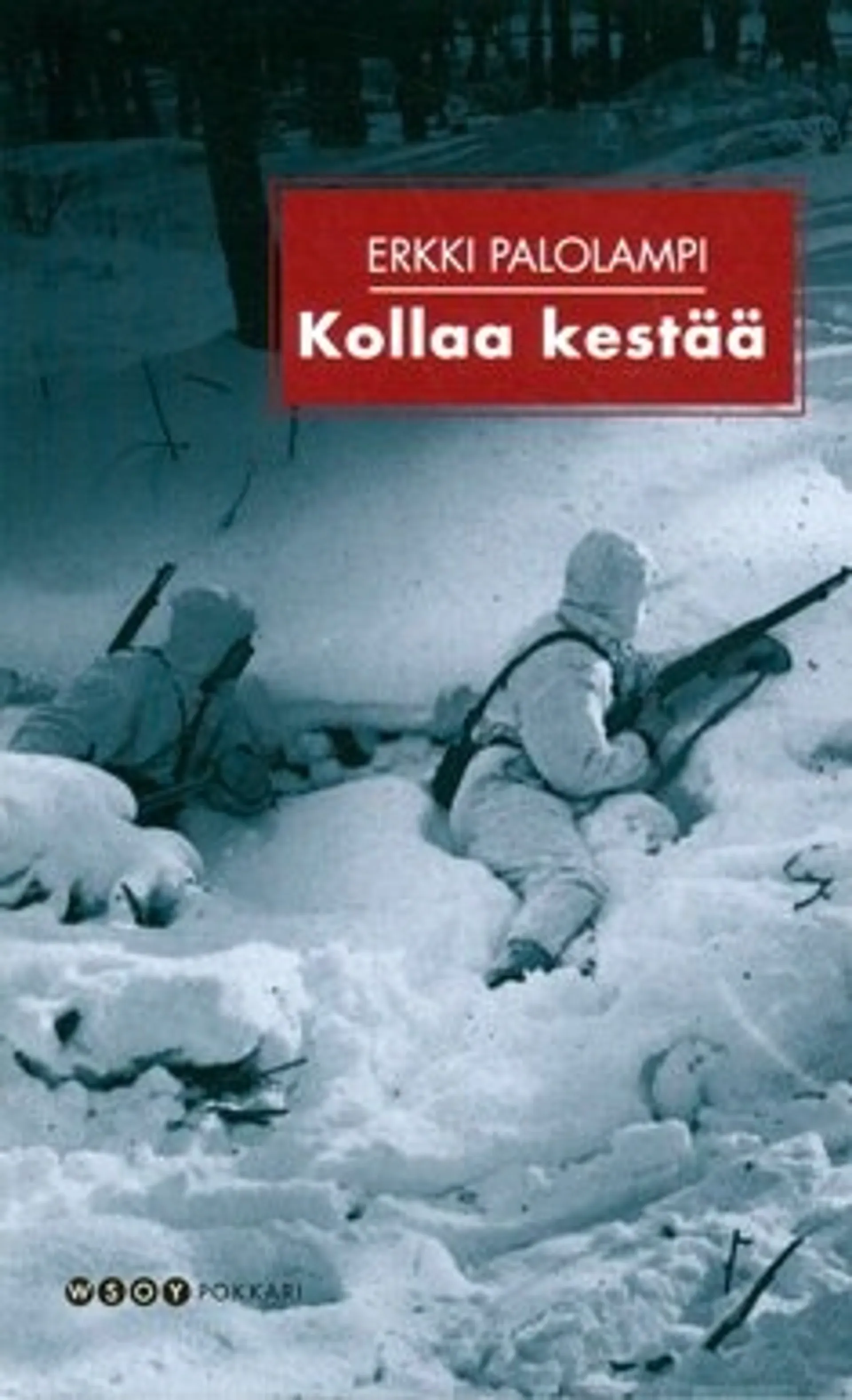 Kollaa kestää