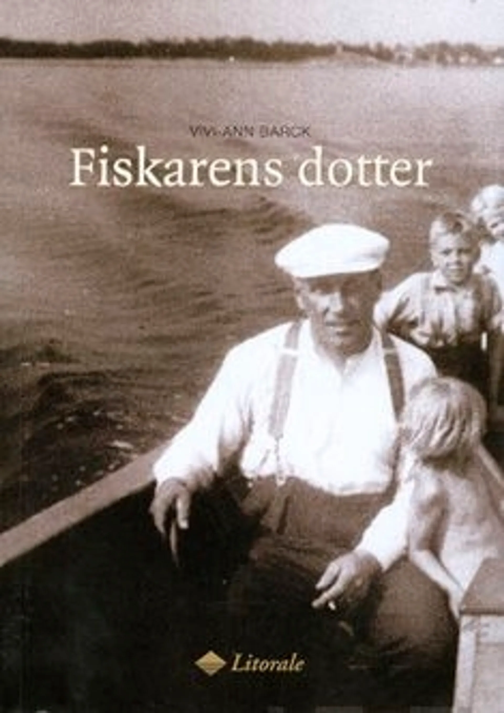 Barck, Fiskarens dotter