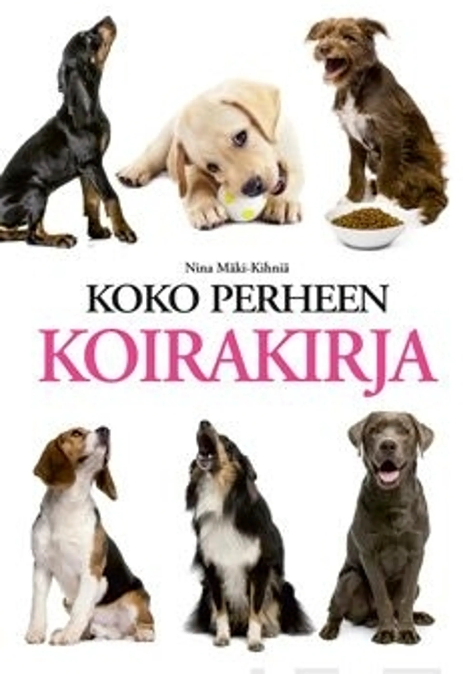 Mäki-Kihniä, Koko perheen koirakirja