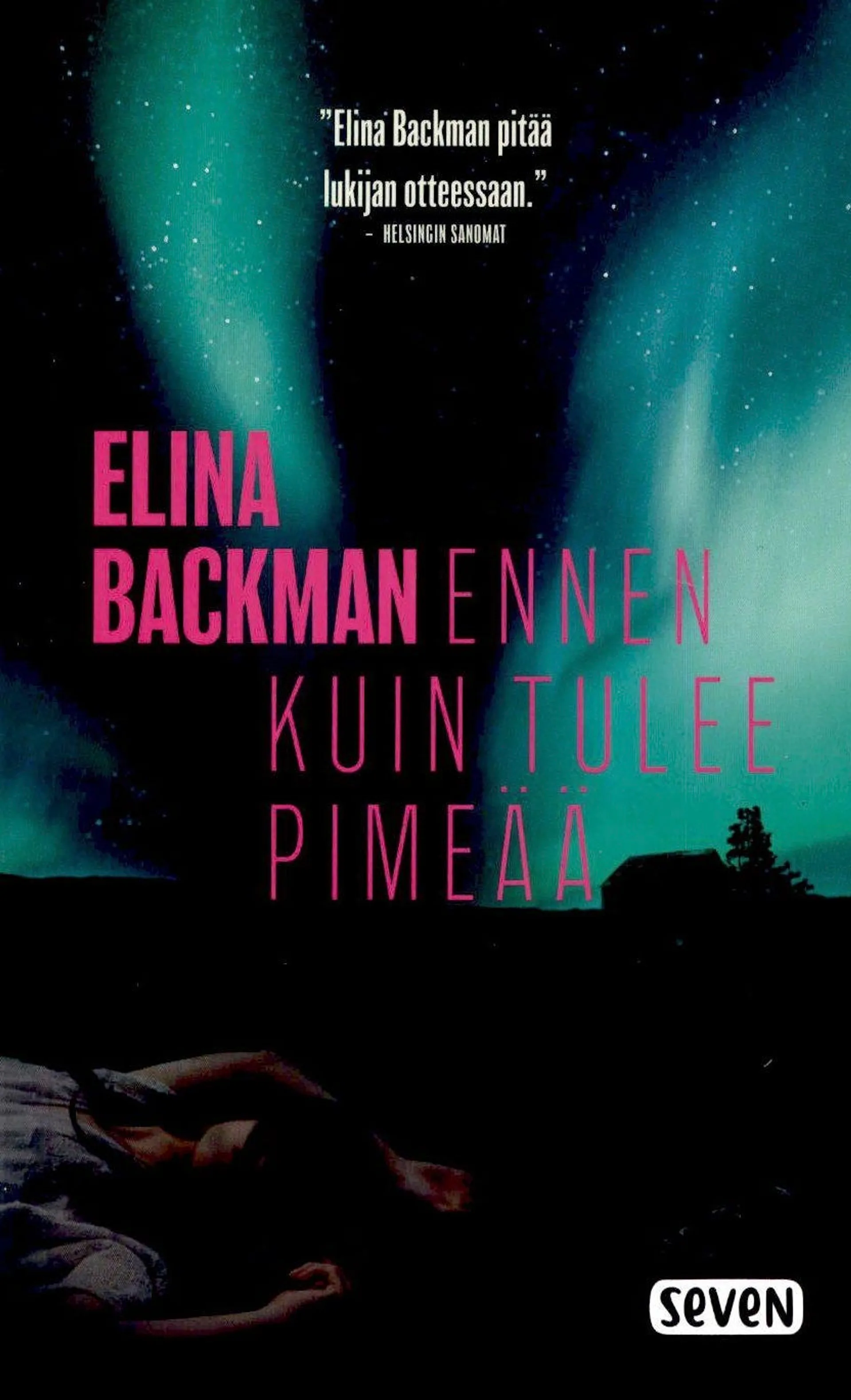 Backman, Ennen kuin tulee pimeää