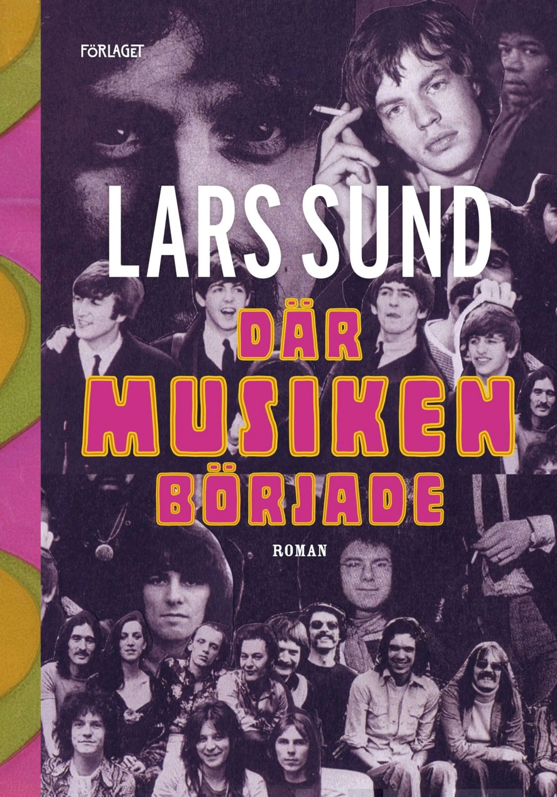 Sund, Där musiken började