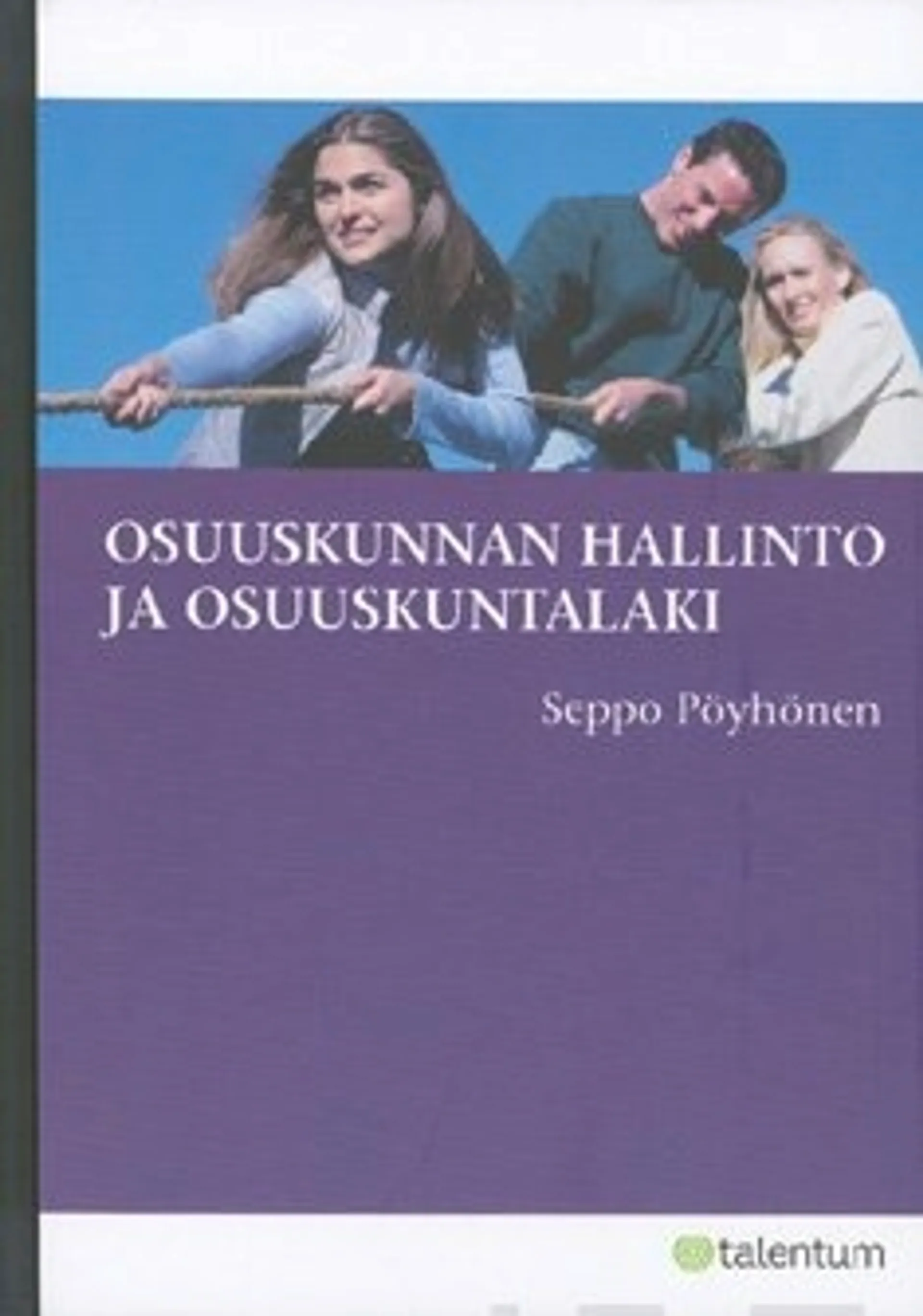 Osuuskunnan hallinto ja osuuskuntalaki