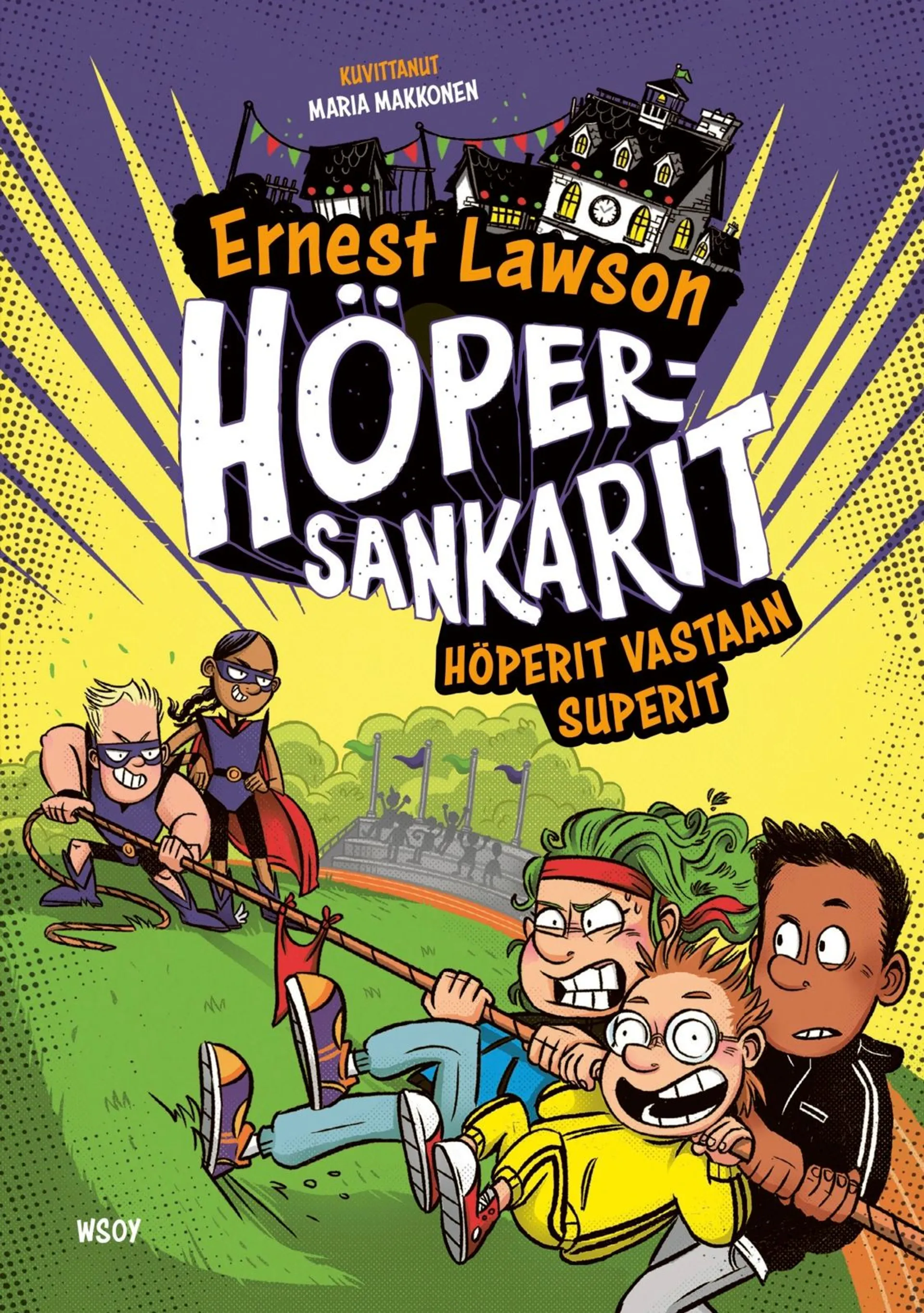 Lawson, Höpersankarit 2: Höperit vastaan Superit