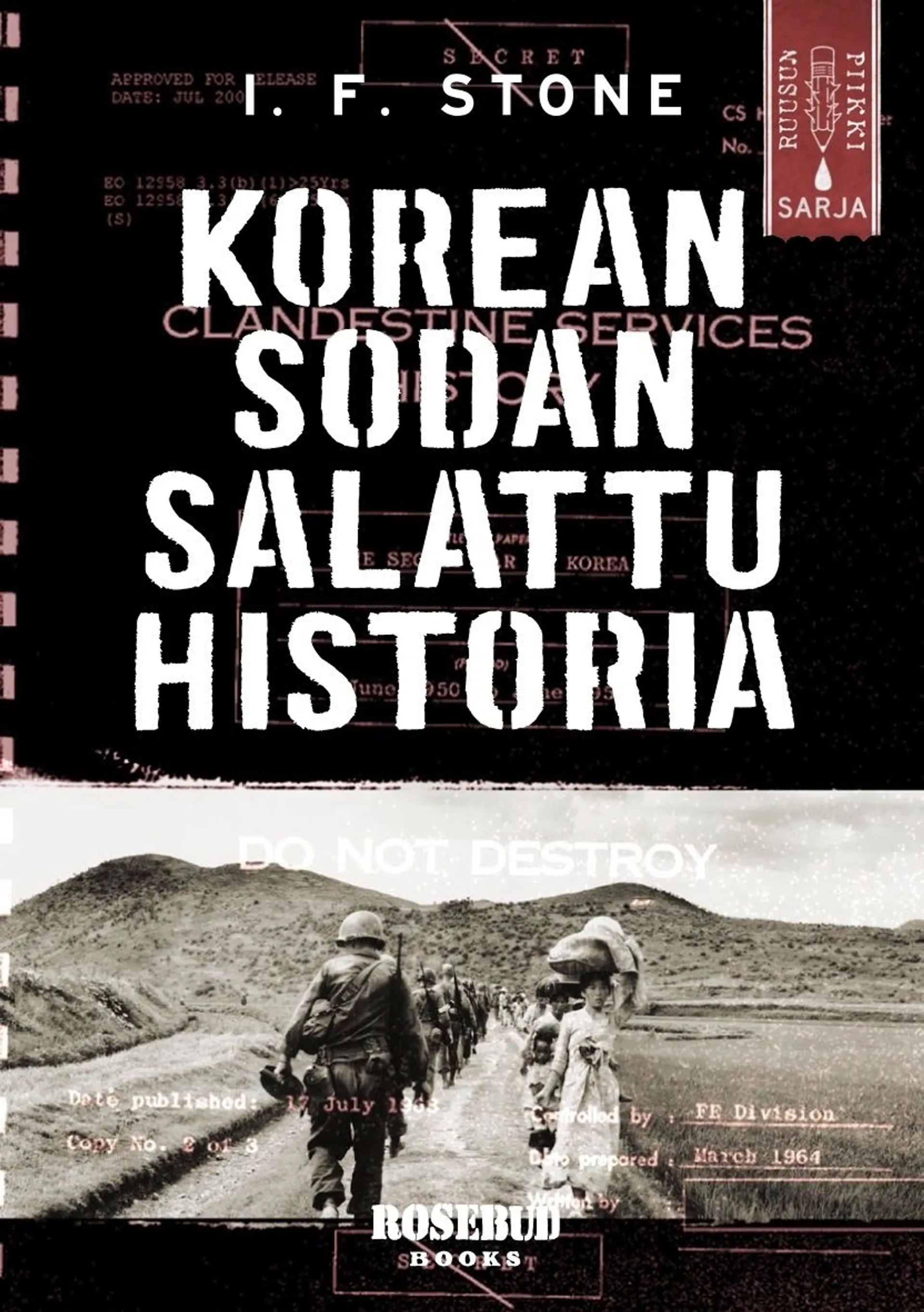 Stone, Korean sodan salattu historia