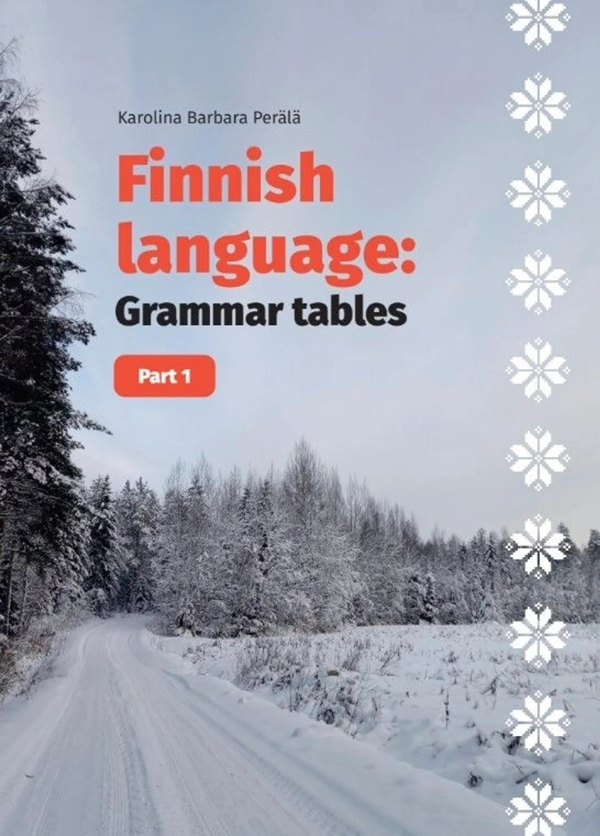 Perälä, Finnish language: Grammar tables - Part 1