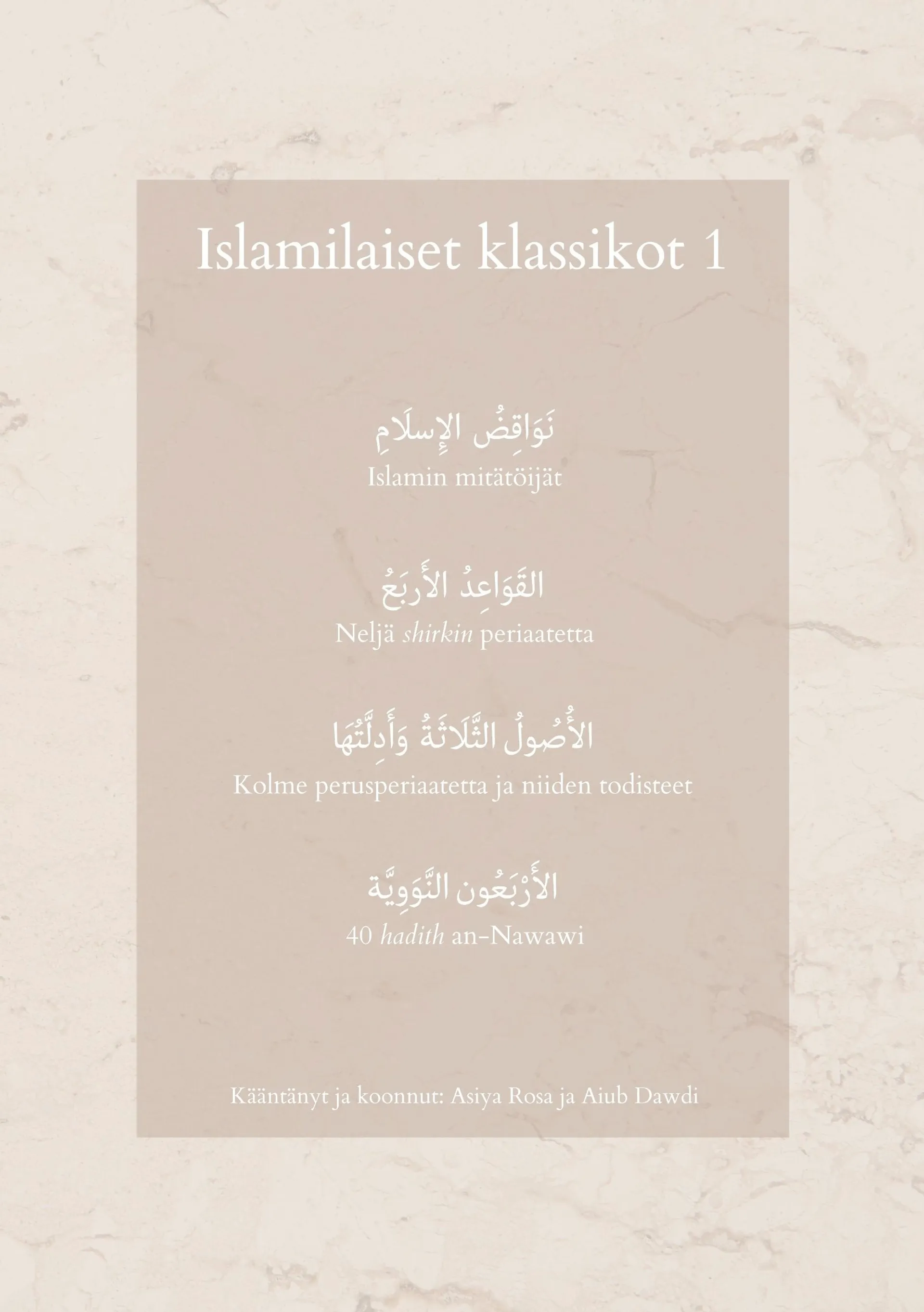 Rosa, Islamilaiset klassikot 1