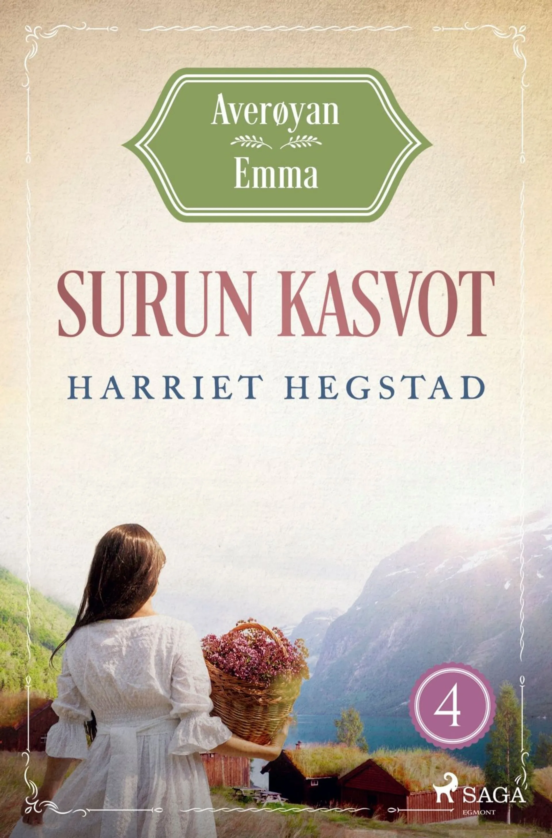 Hegstad, Surun kasvot – Averøyan Emma