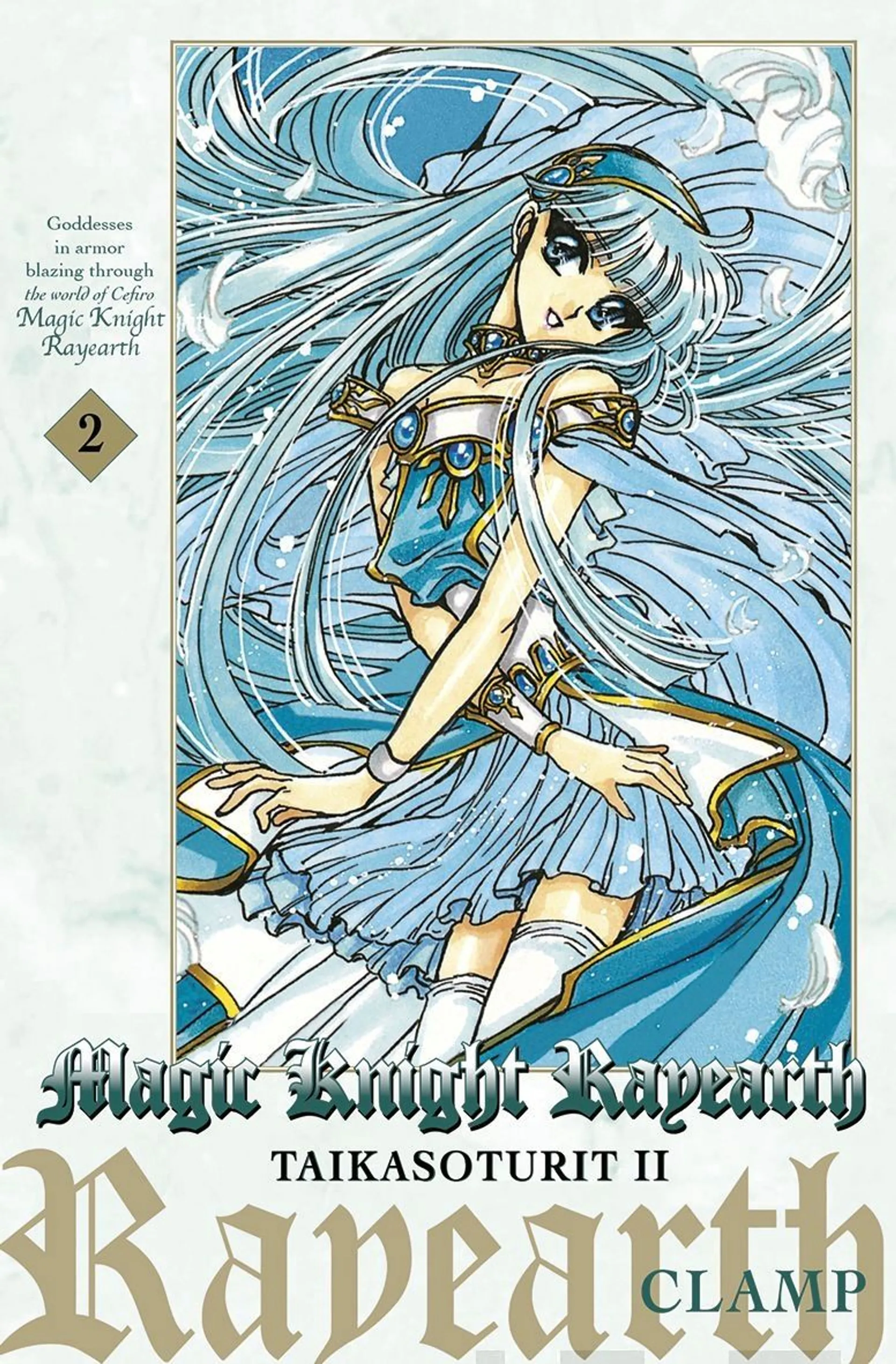 Clamp, Magic Knight Rayearth - Taikasoturit 2, osa 2