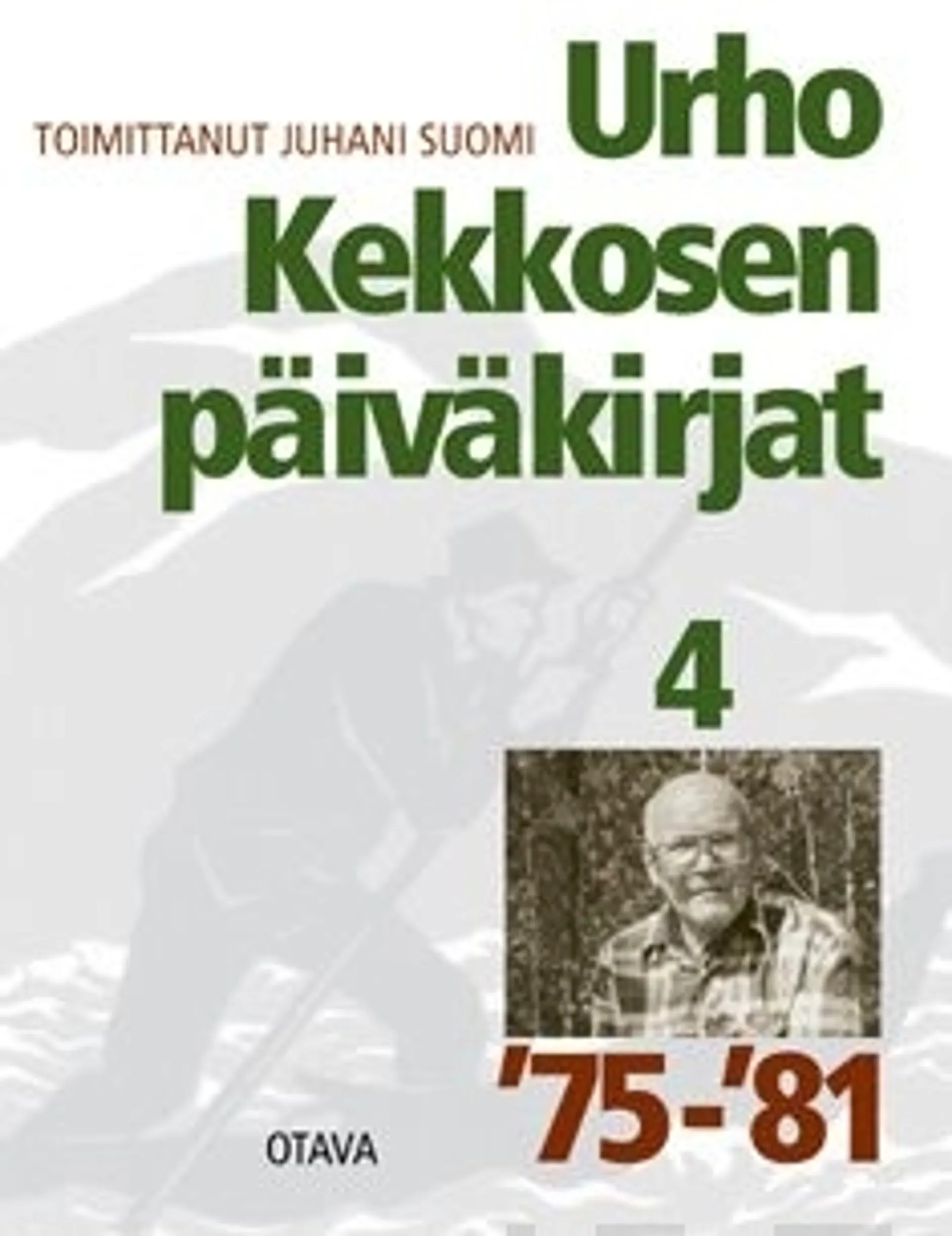 Kekkonen, Urho Kekkosen päiväkirjat 4 - 1975-81