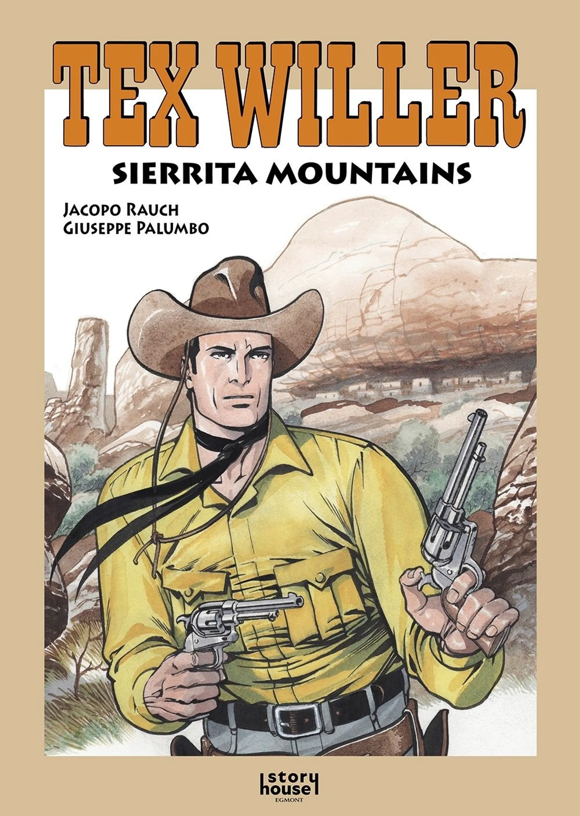 Rauch, Tex Willer Suuralbumi 47: Sierrita Mountains