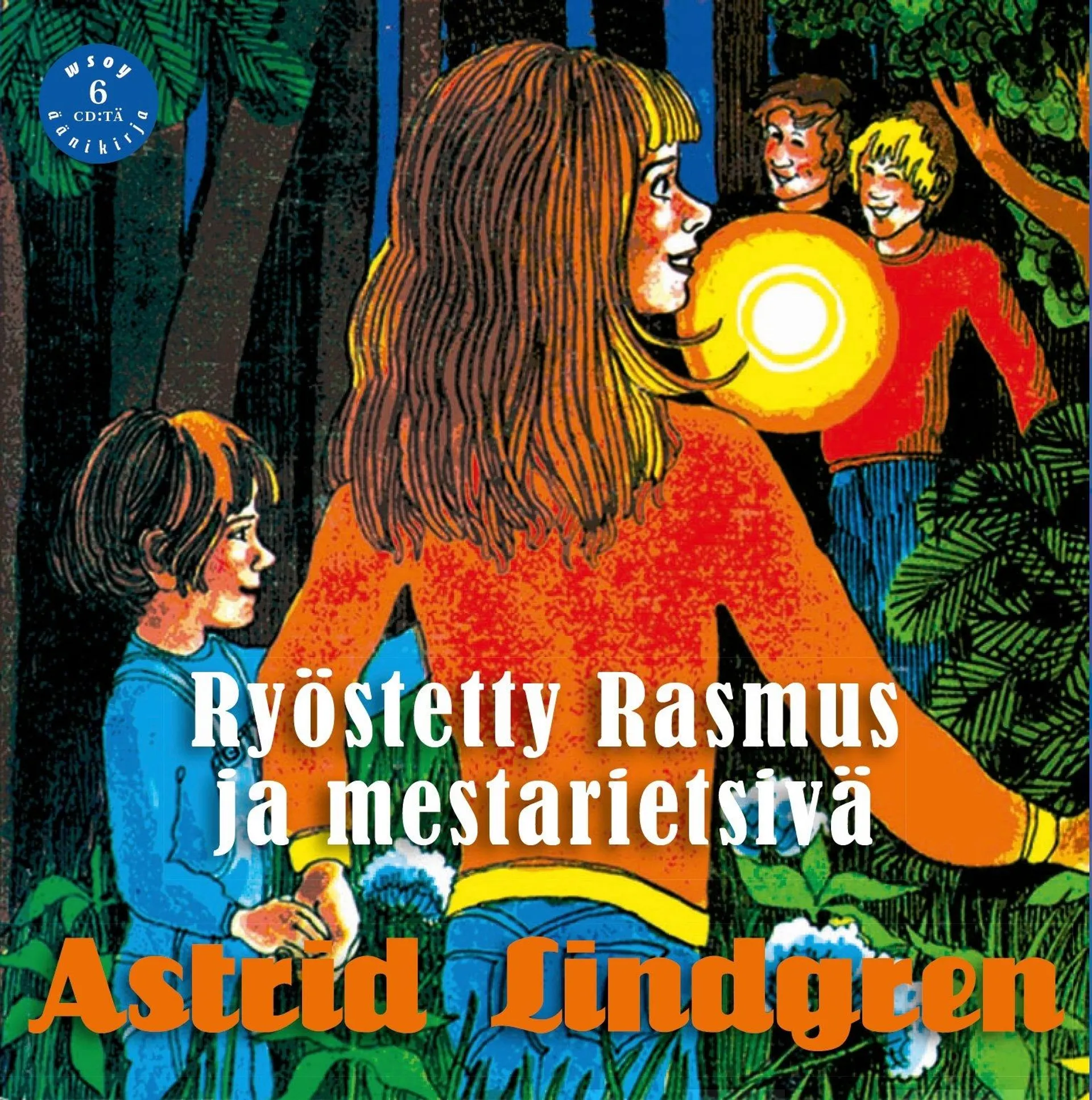 Ryöstetty Rasmus ja mestarietsivä (6 cd)