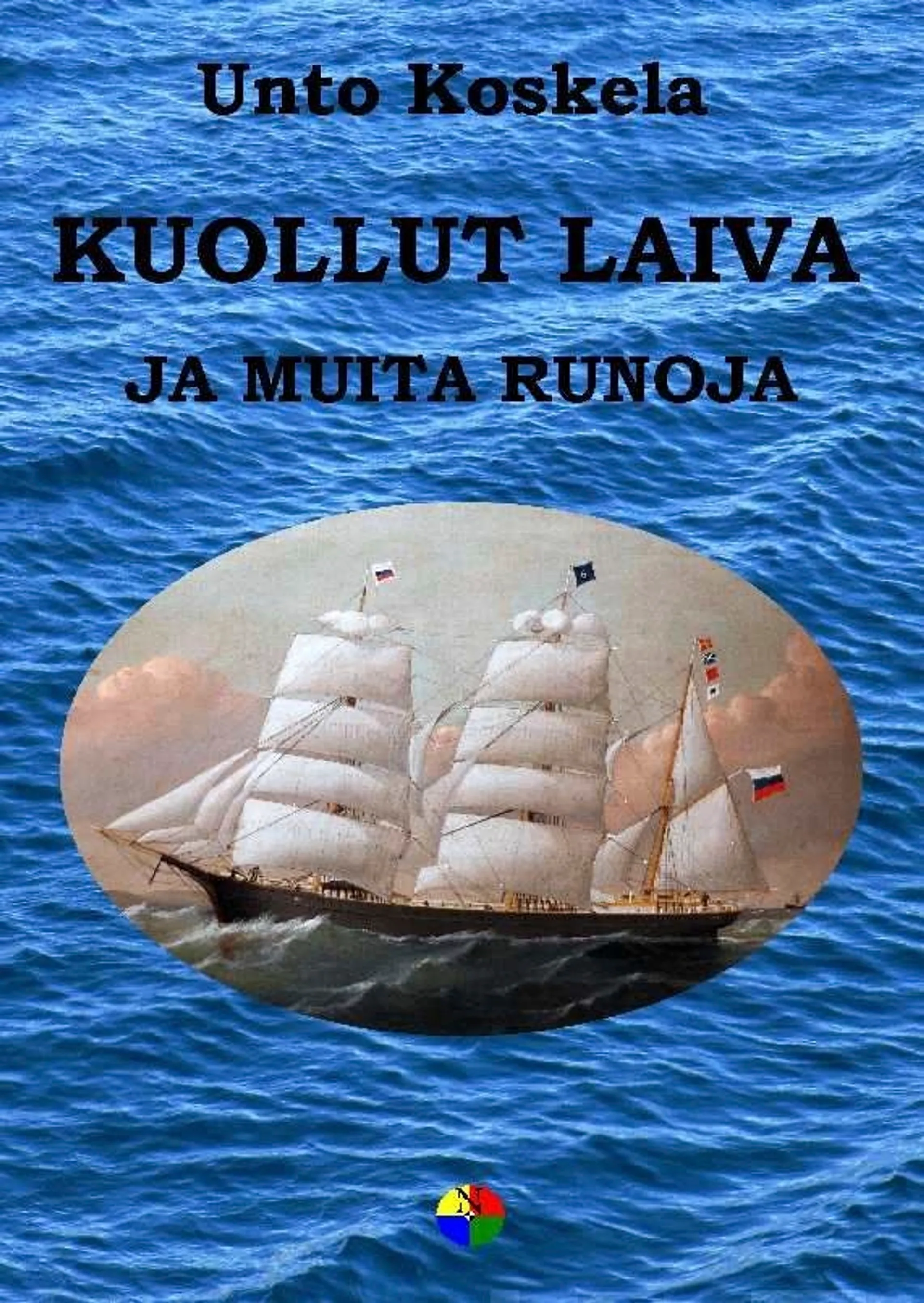 Koskela, Kuollut laiva - ja muita runoja