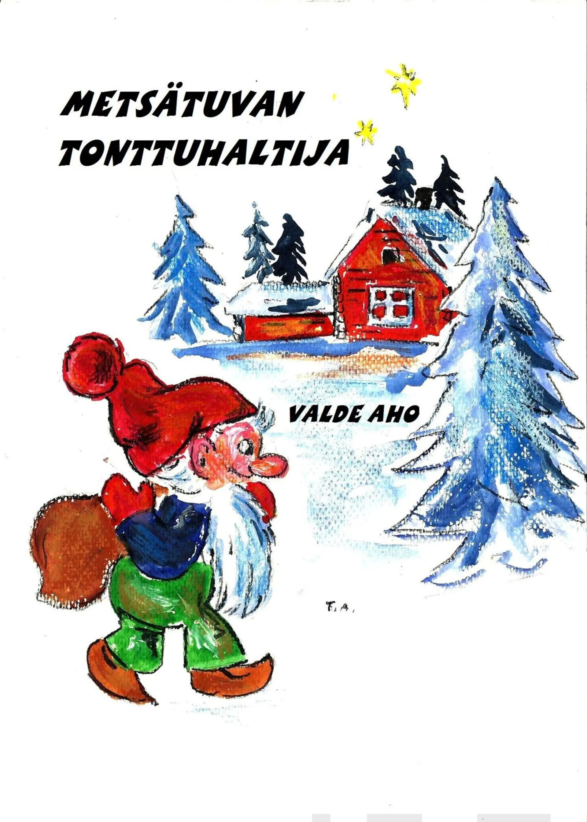 Aho, Metsätuvan tonttuhaltija