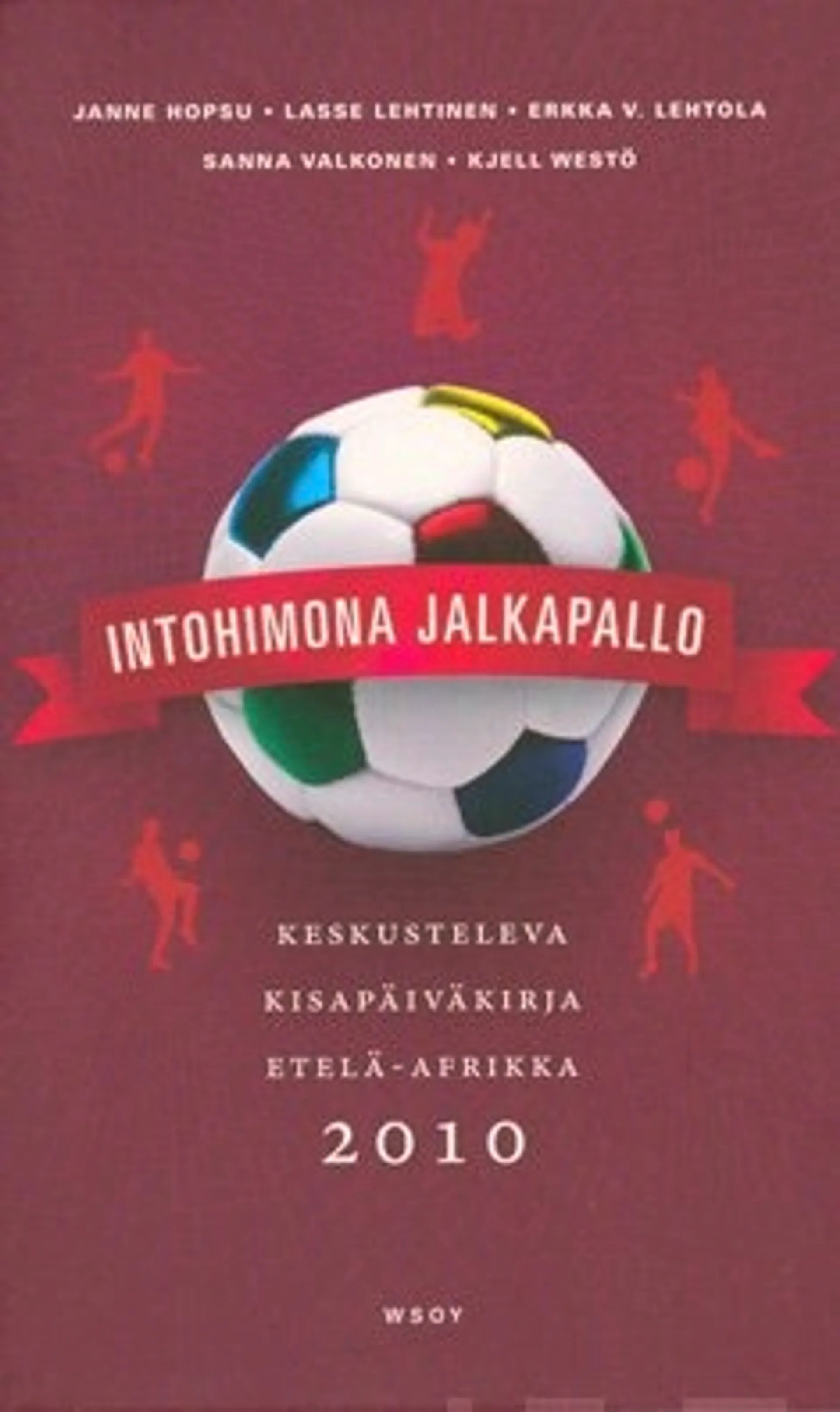 Intohimona jalkapallo