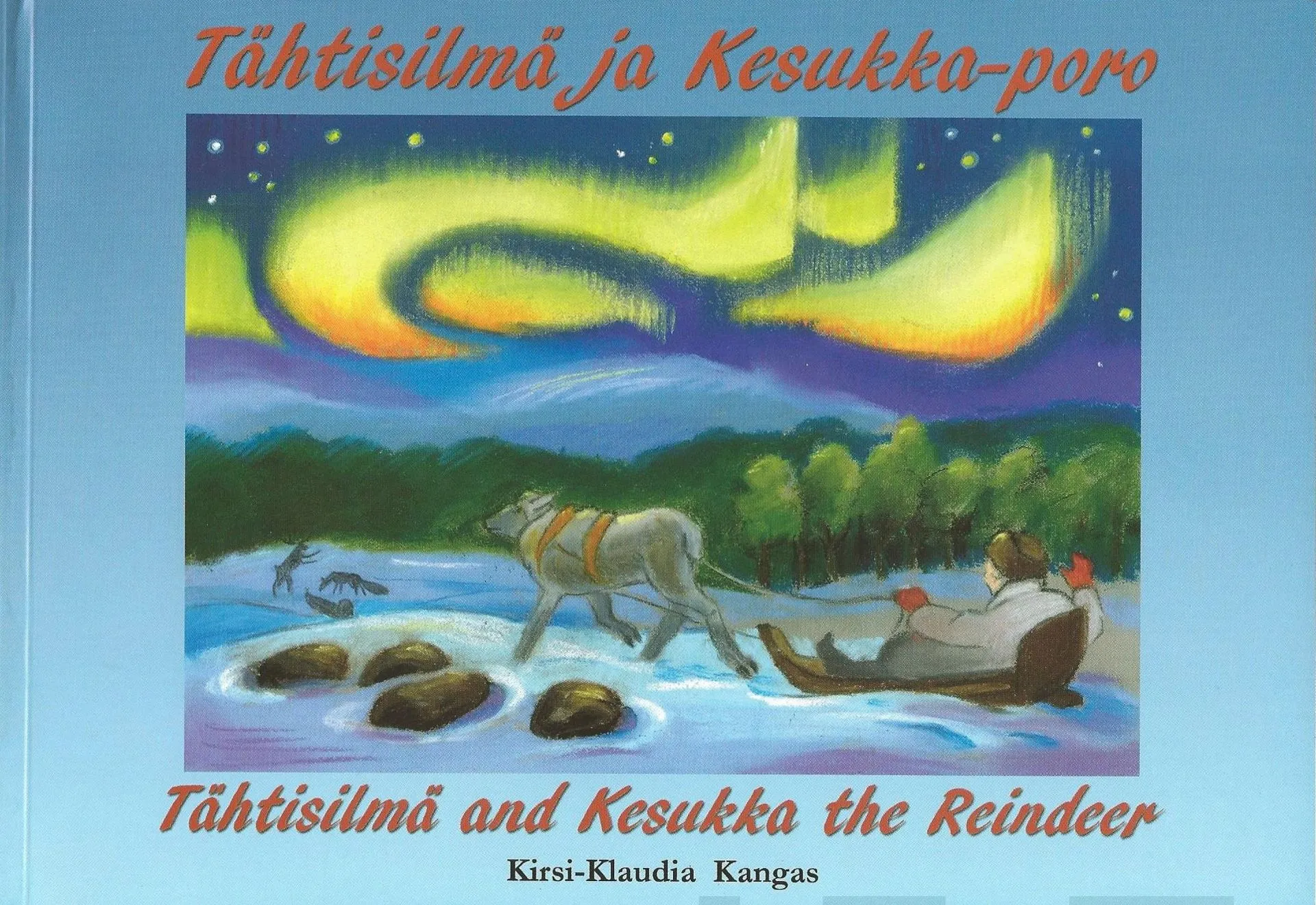 Kangas, Tähtisilmä ja Kesukka-poro - Tähtisilmä and Kesukka the Reindeer