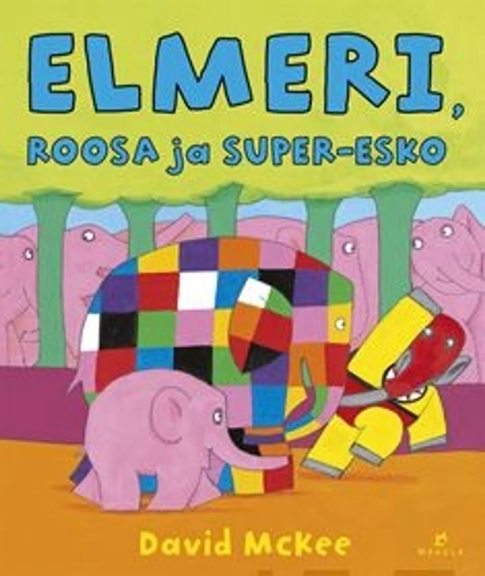 McKee, Elmeri, Roosa ja Super-Esko