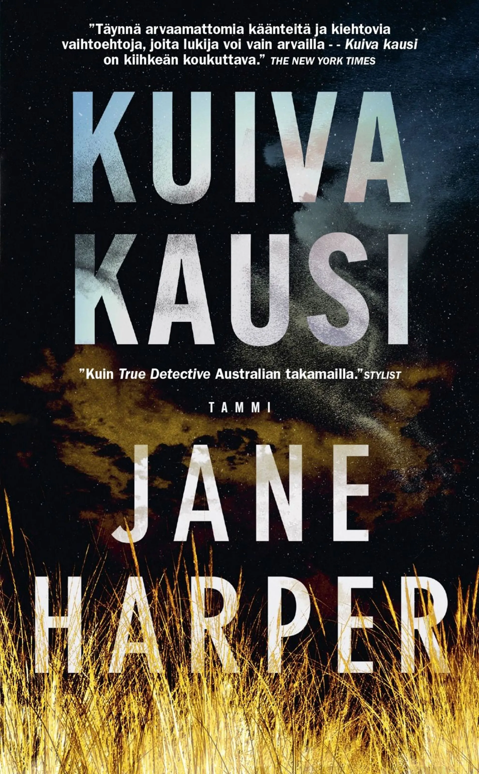 Harper, Kuiva kausi