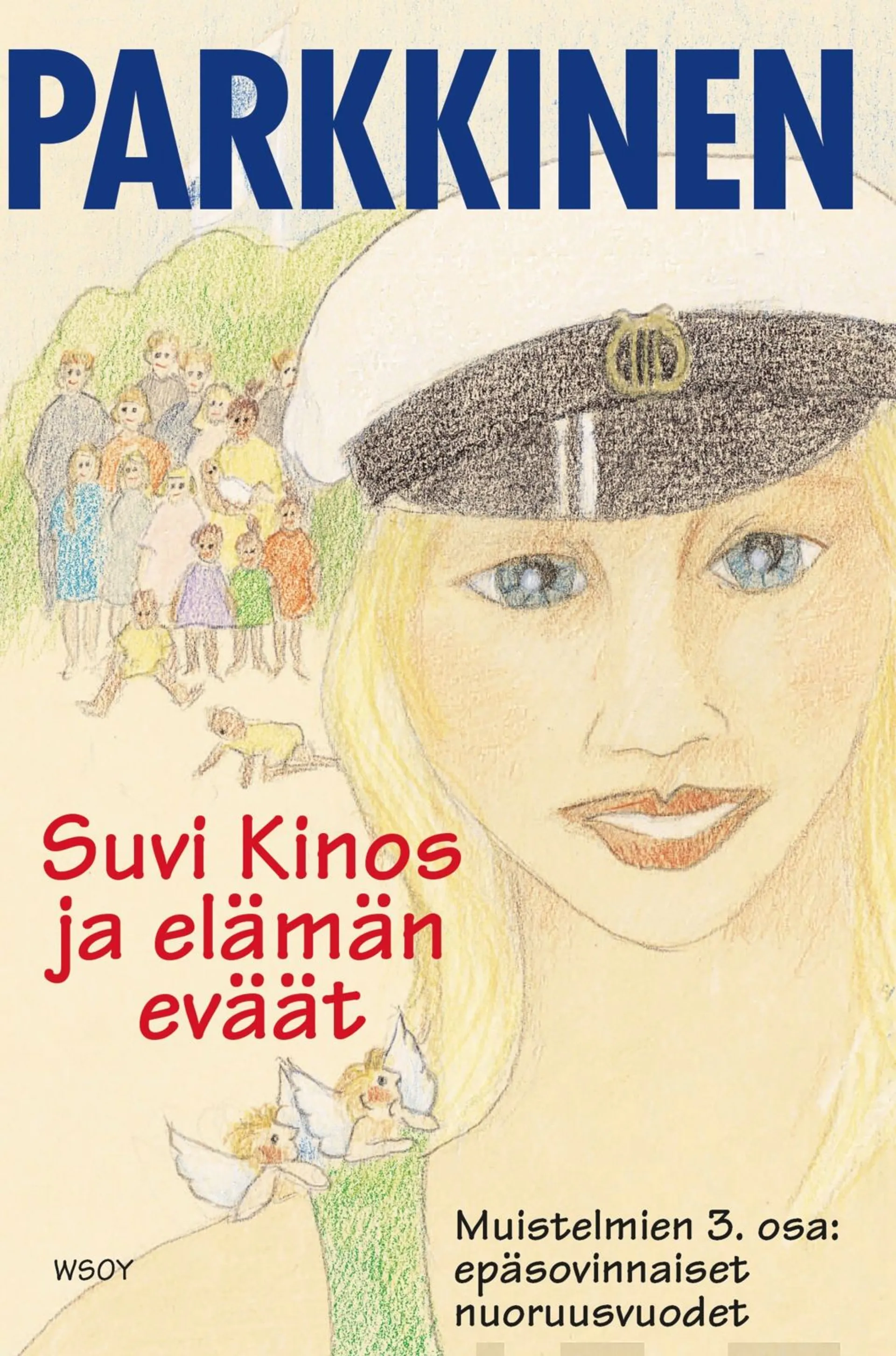 Suvi Kinos ja elämän eväät