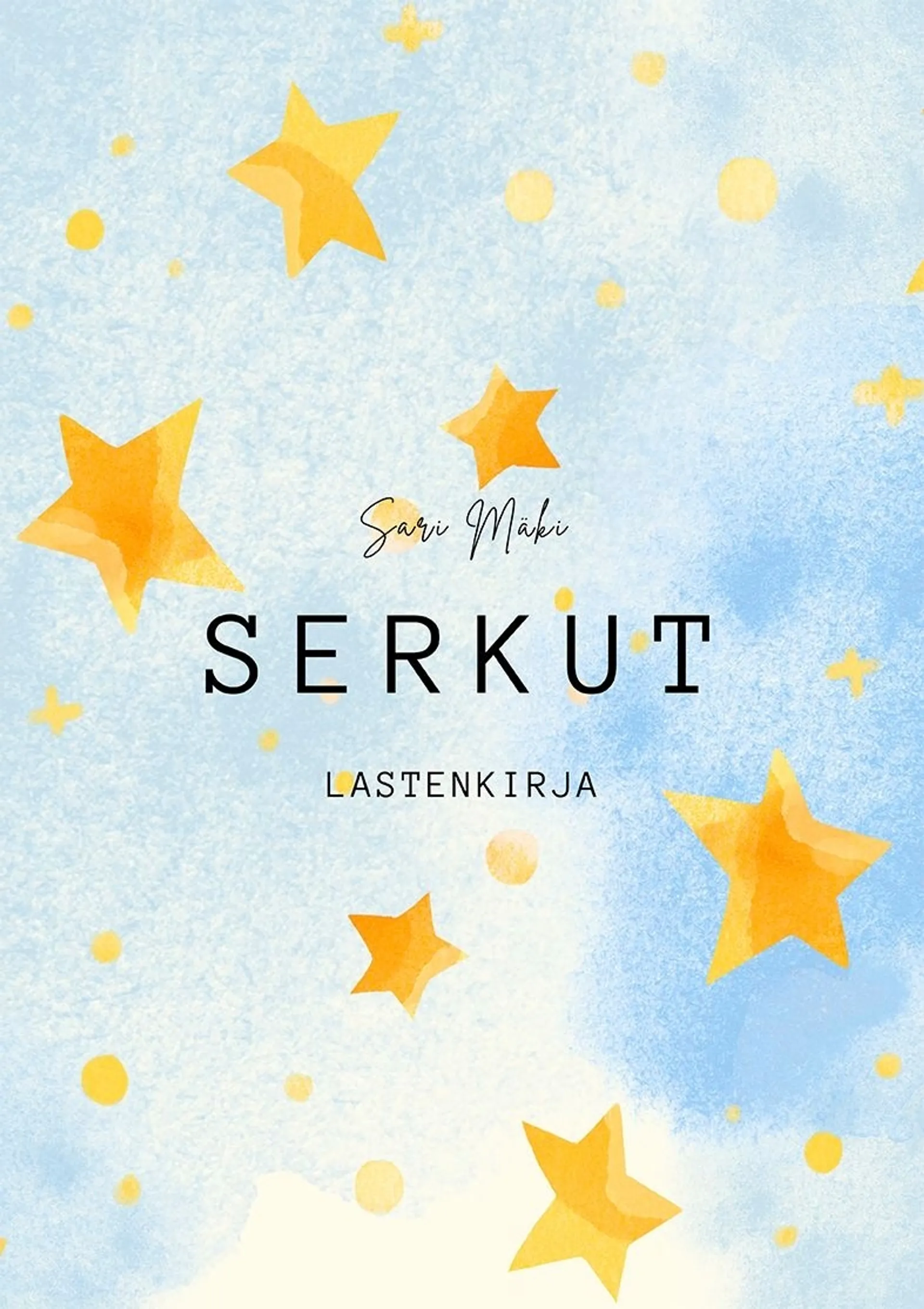 Mäki, Serkut - Lastenkirja