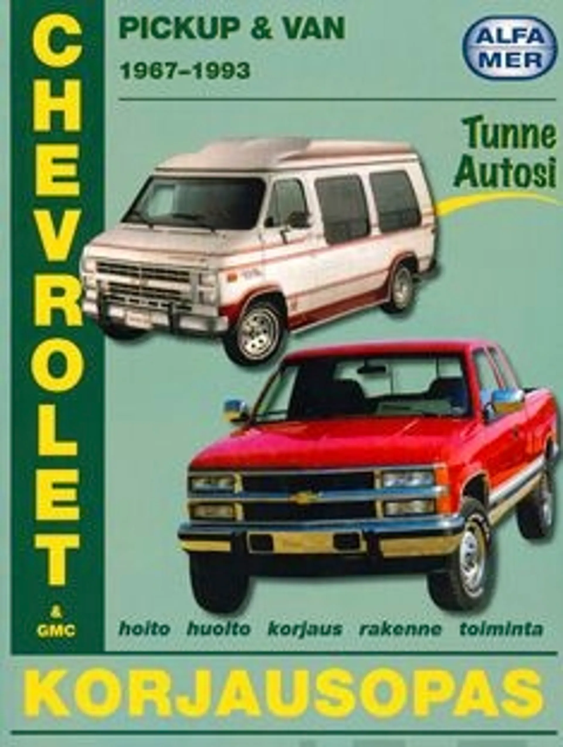 Mauno, Chevrolet/GMC Pickup/Van 1967-1993 - korjausopas