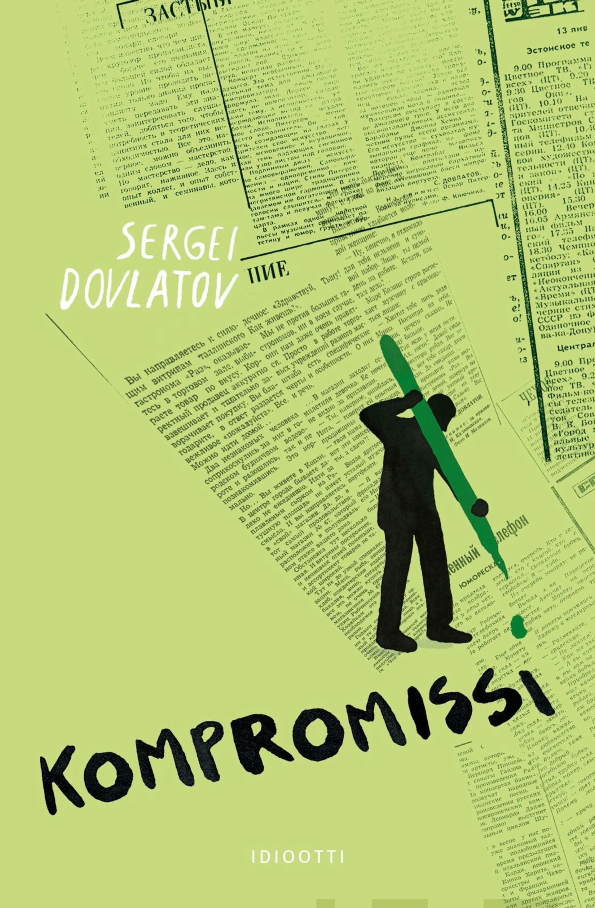 Dovlatov, Kompromissi