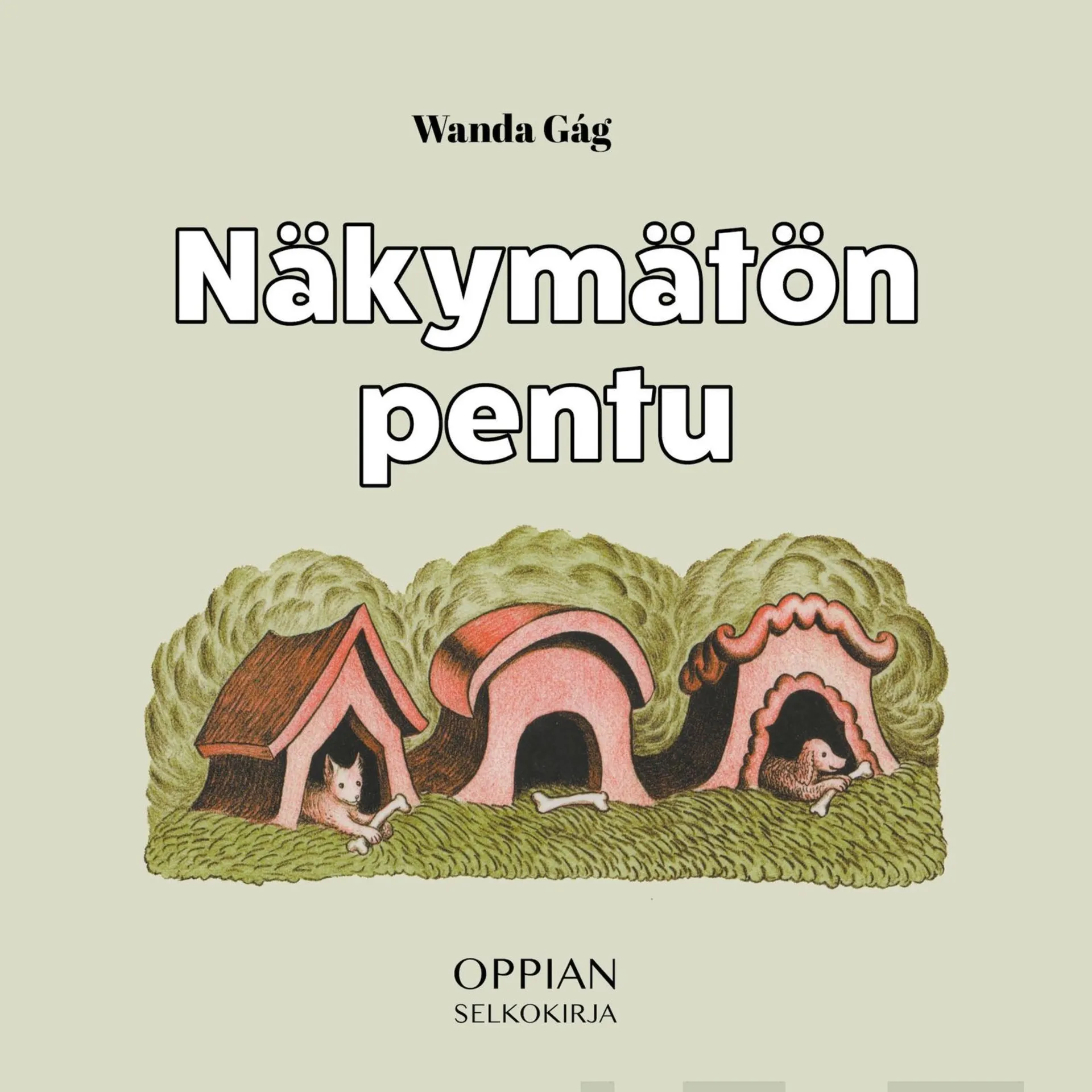 Gág, Näkymätön pentu