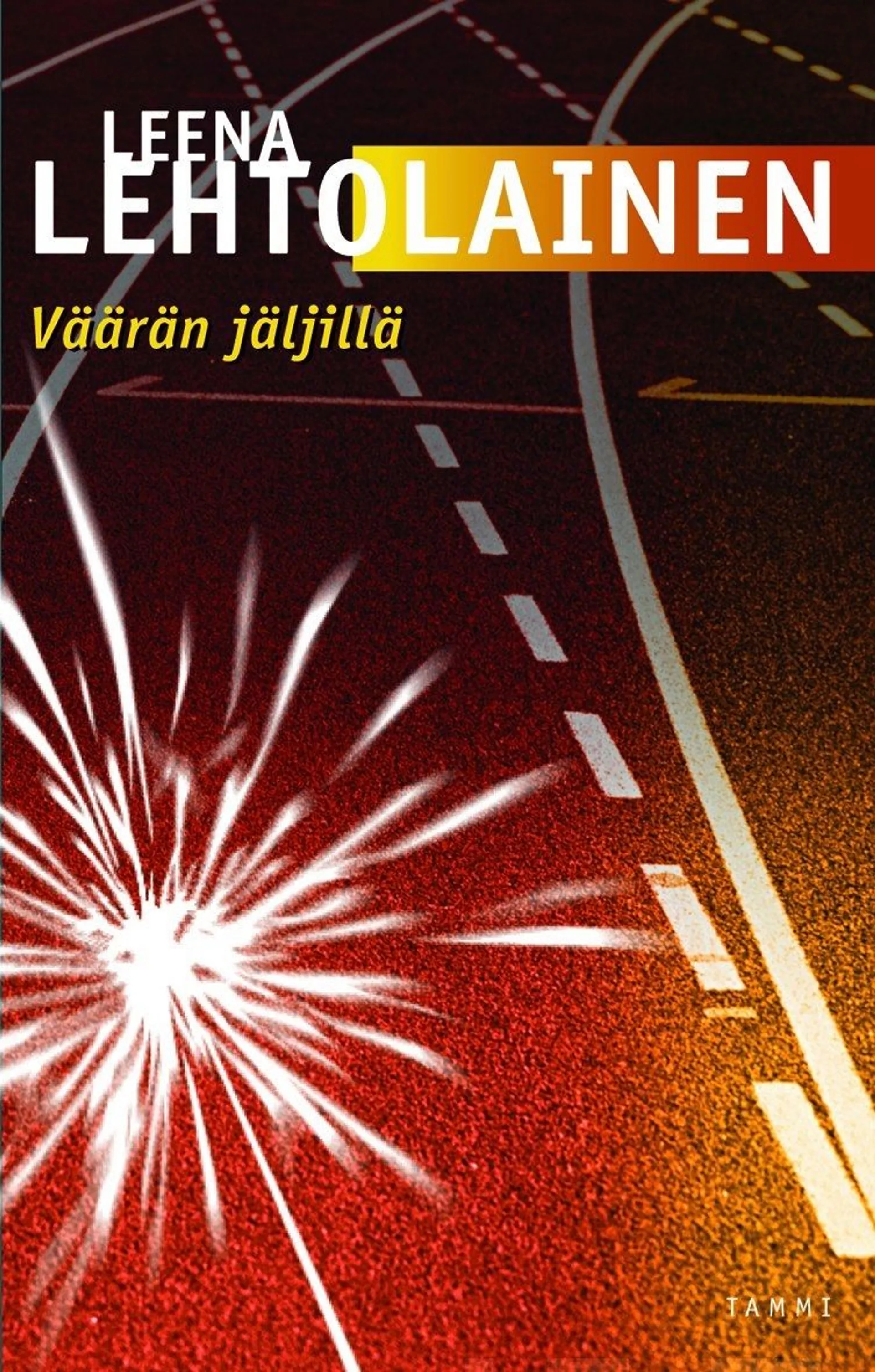 Väärän jäljillä