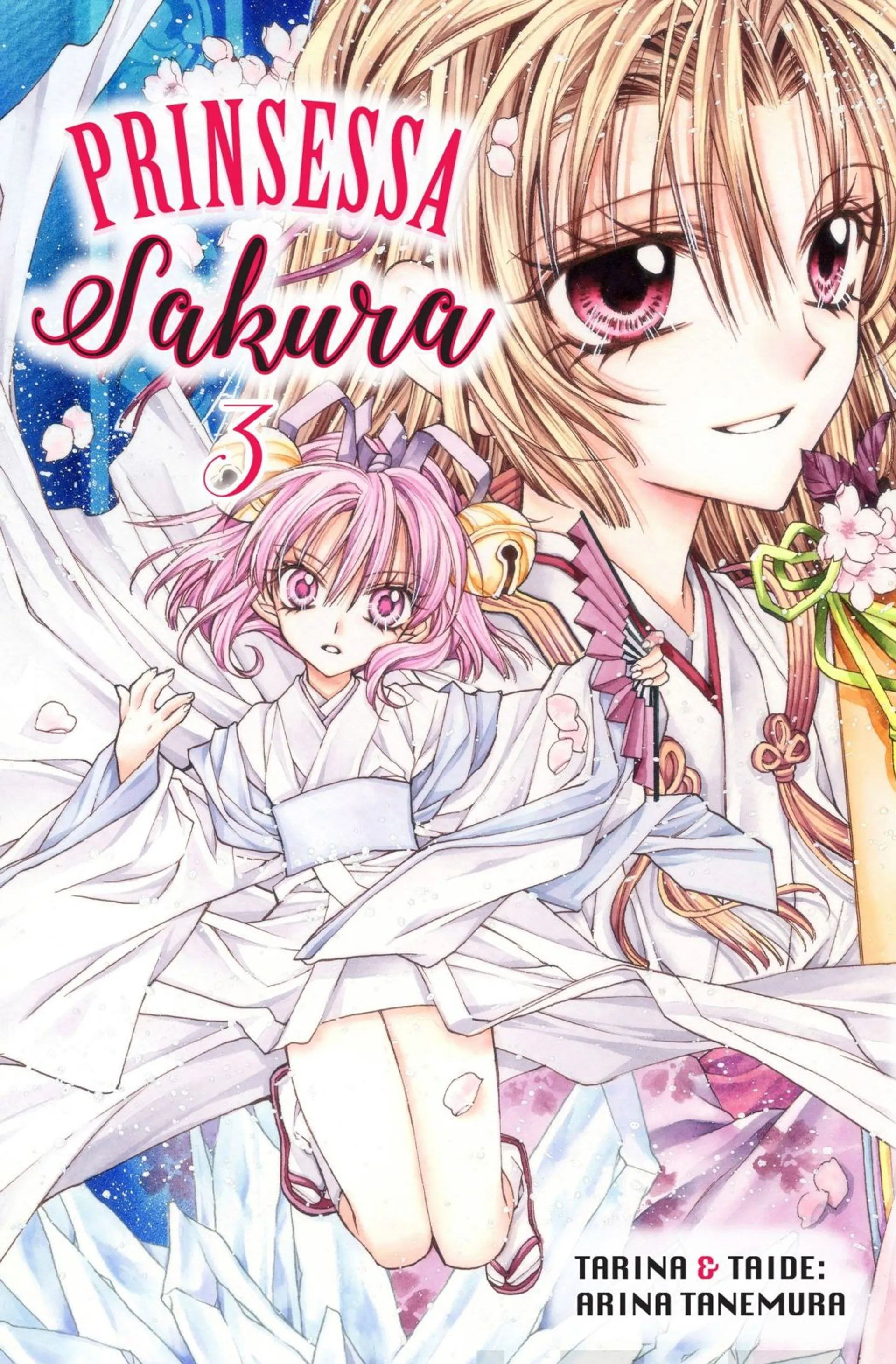 Tanemura, Prinsessa Sakura 3