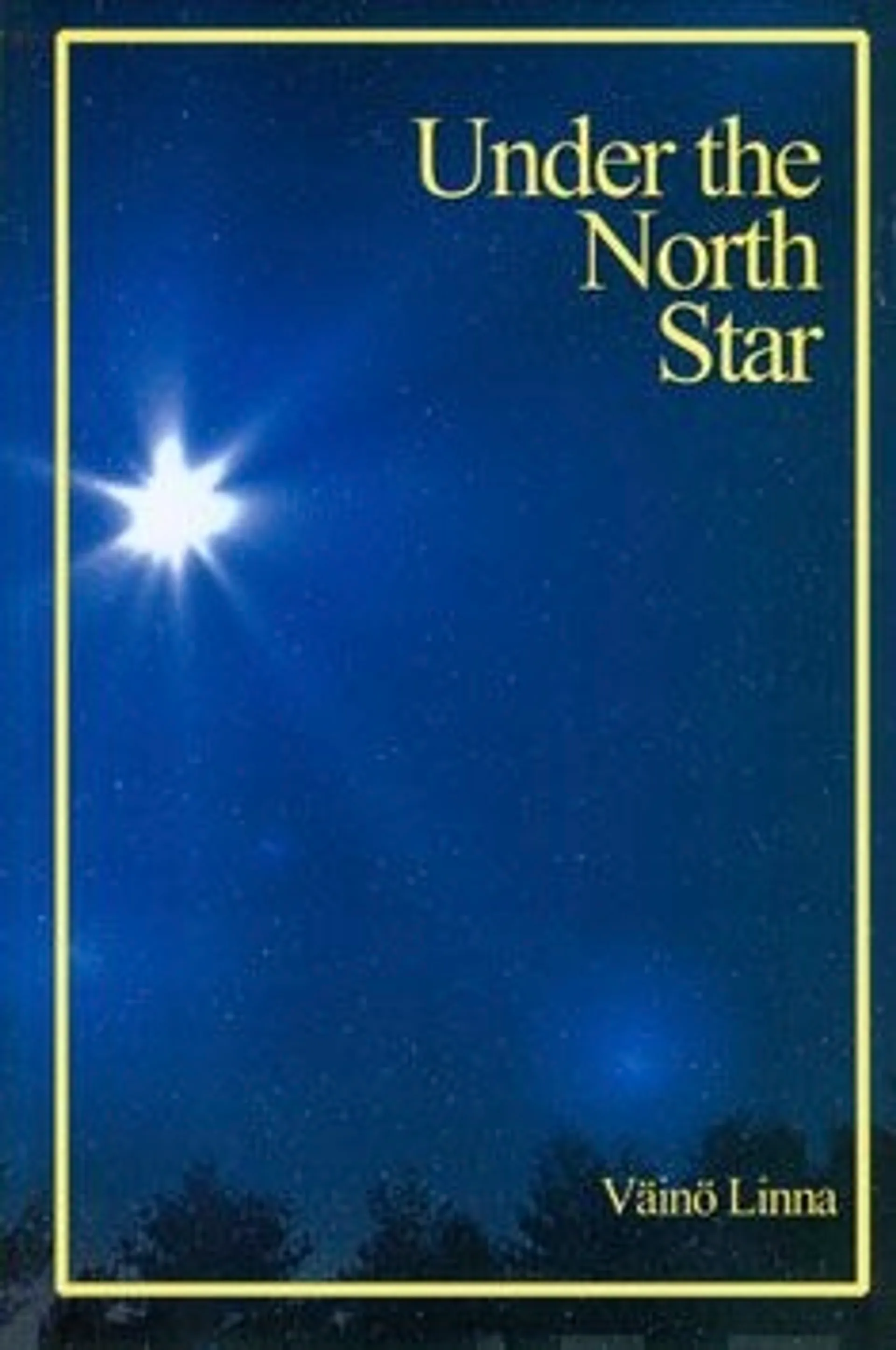 Linna, Under the North Star (Täällä Pohjantähden alla englanninkielinen)