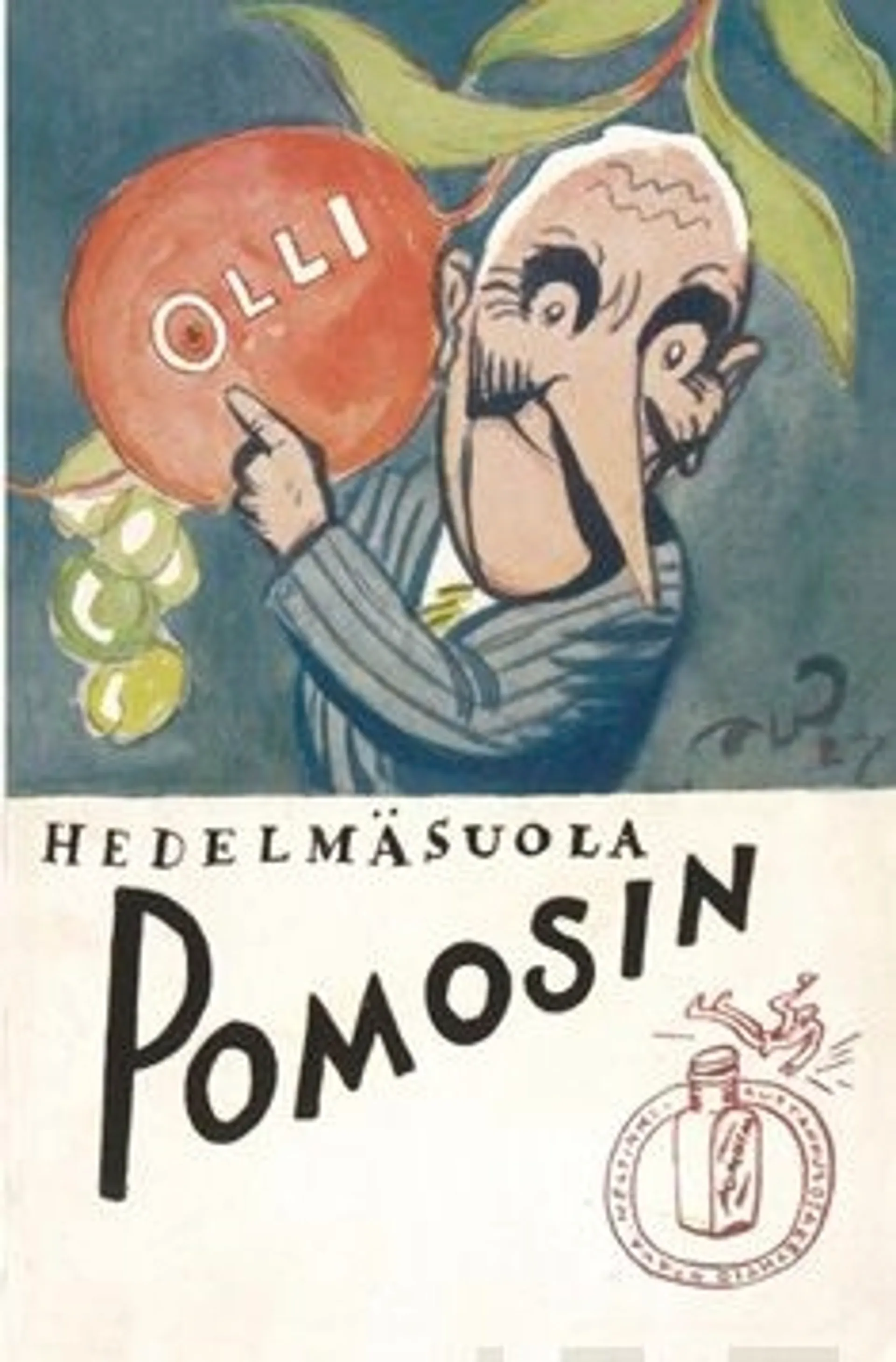 Olli, Hedelmäsuola Pomosin (näköispainos) - 35 juttua