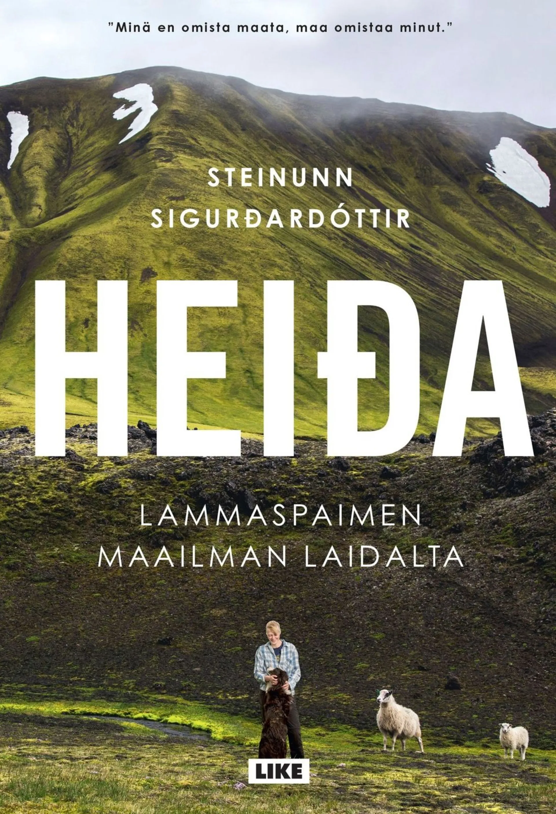 Sigurðardóttir, Heida - Lammaspaimen maailman laidalta