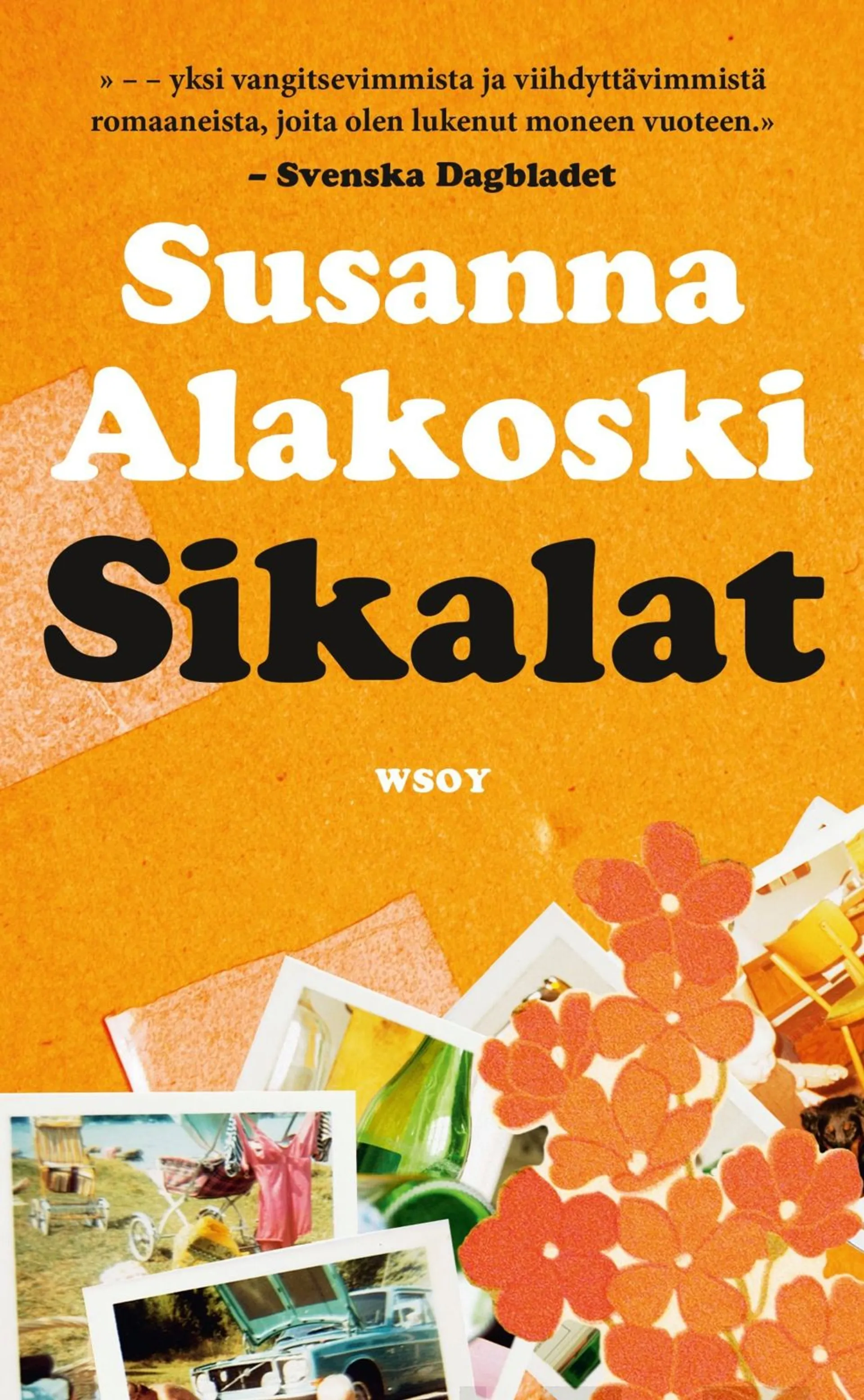 Alakoski, Sikalat