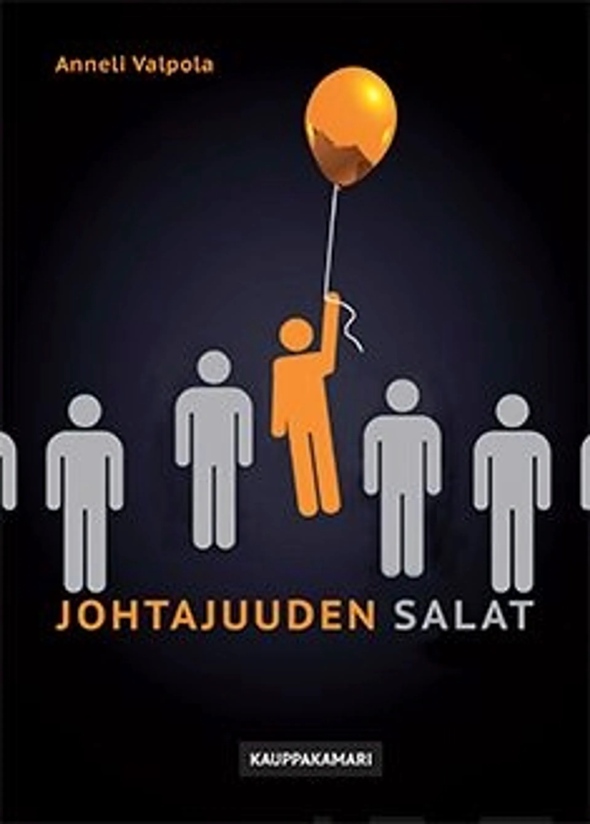 Valpola, Johtajuuden salat