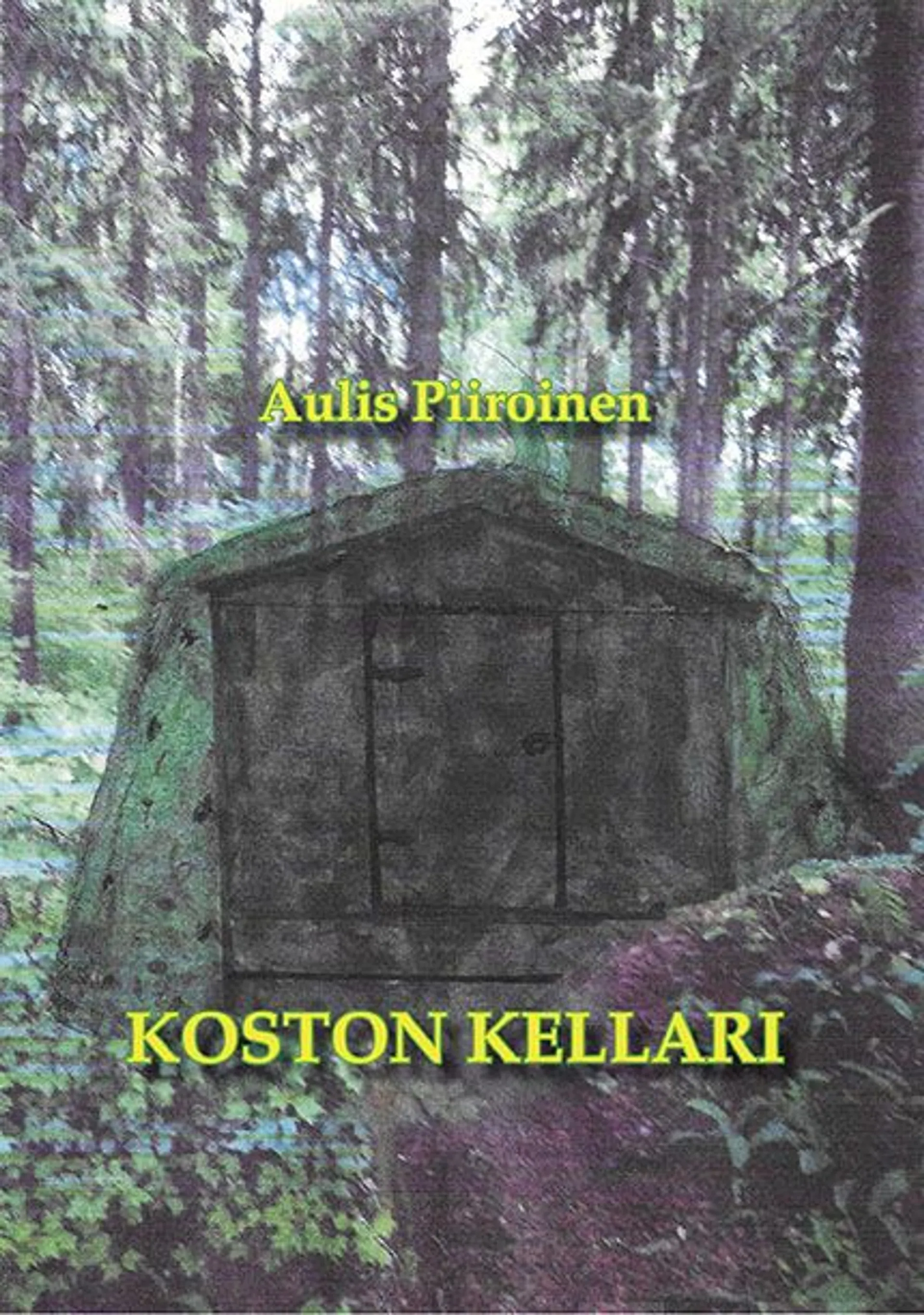 Piiroinen, Koston kellari